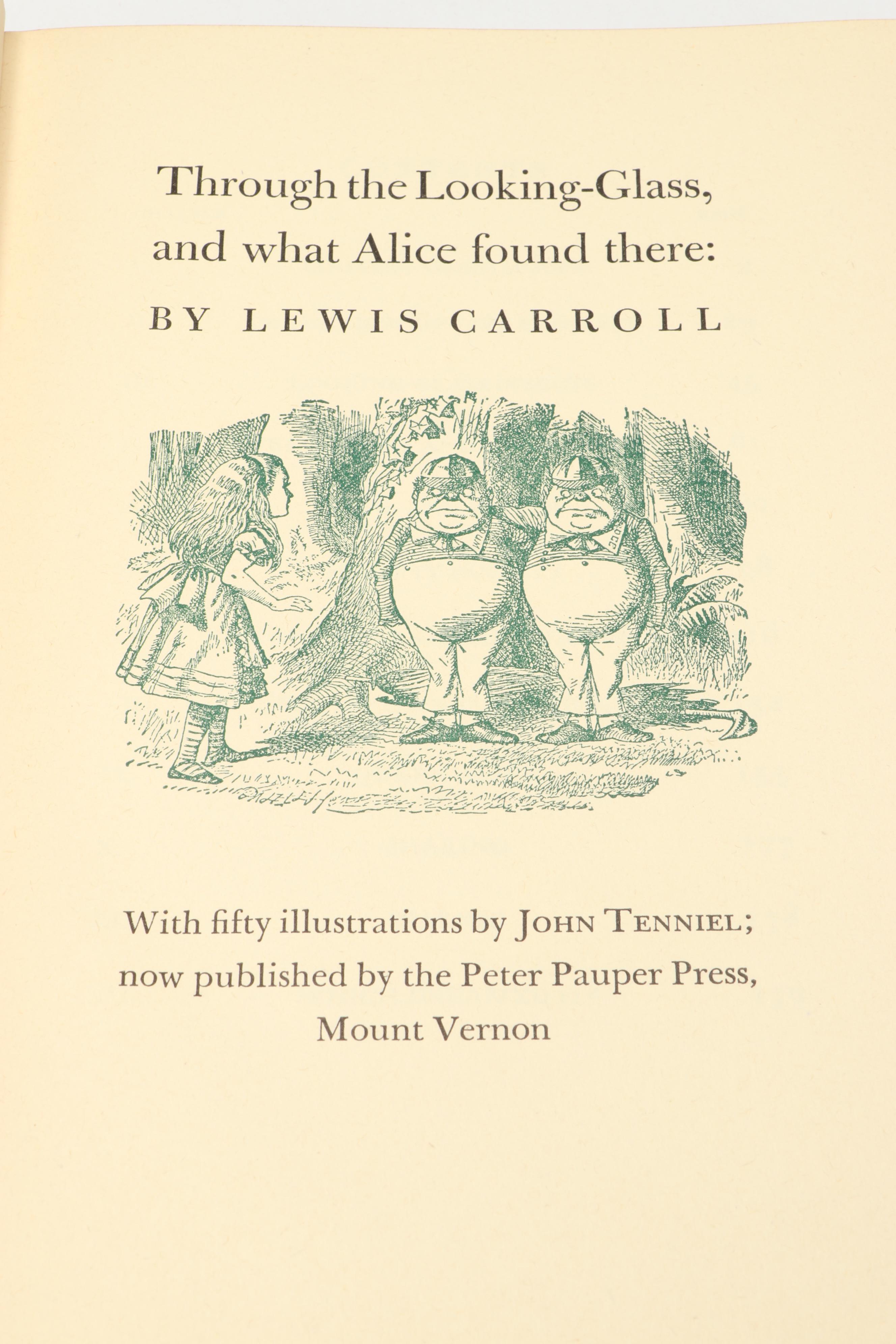 "Alice in Wonderland" and "Through the Looking-Glass" by Lewis Carroll