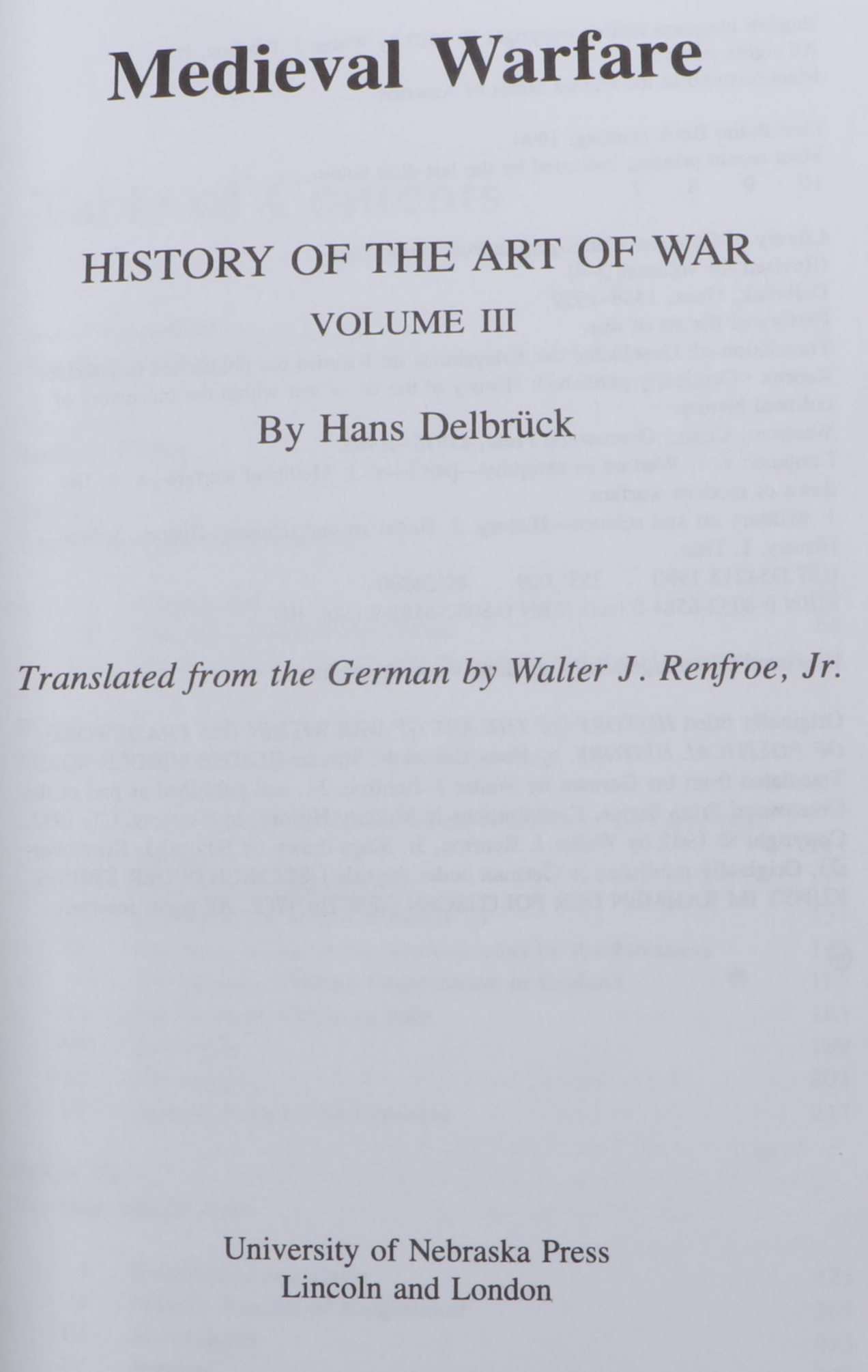 "History of the Art of War" Vol. II–III by Hans Delbrück, 1990