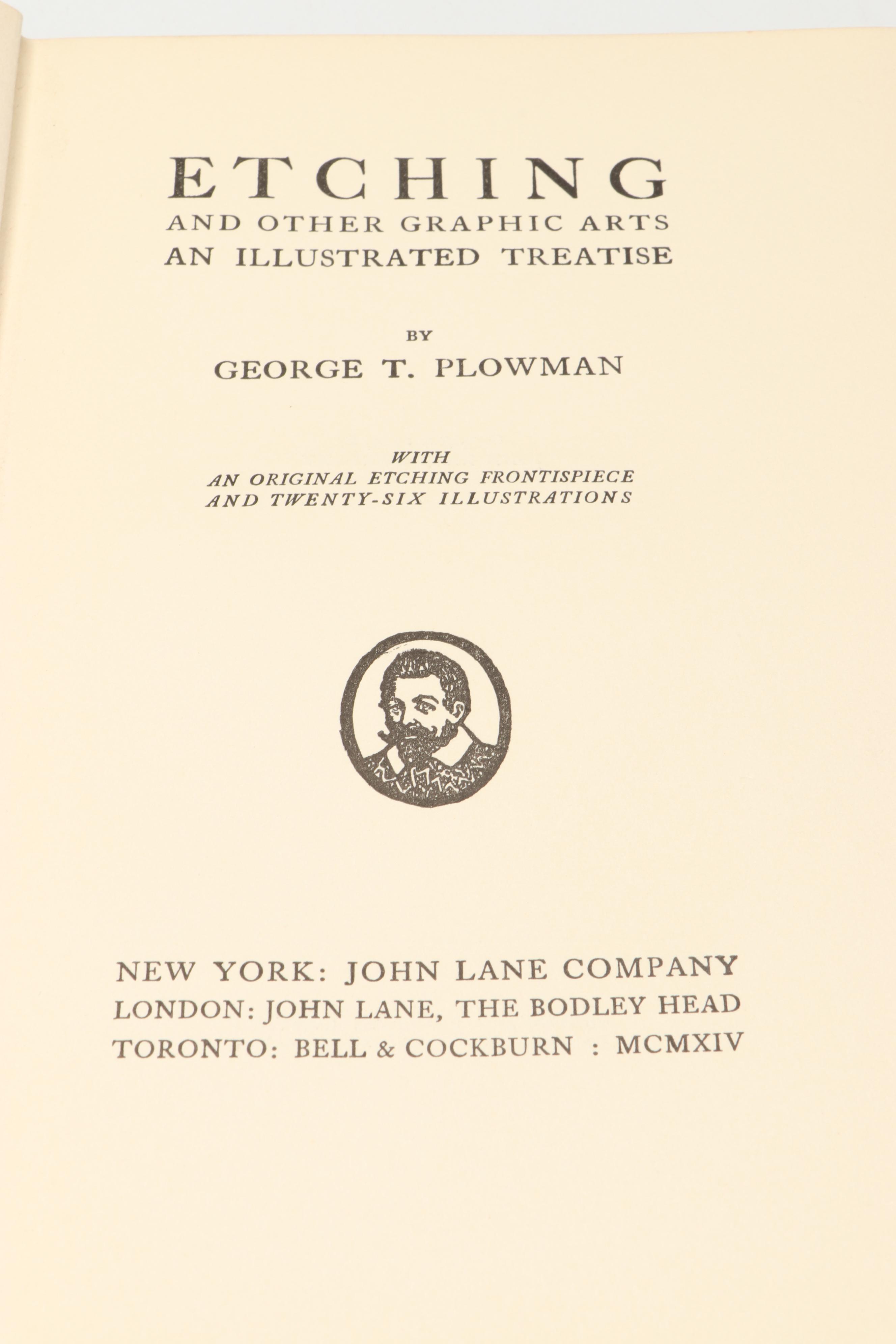 First Edition "Etching and Other Graphic Arts" by George T. Plowman and More