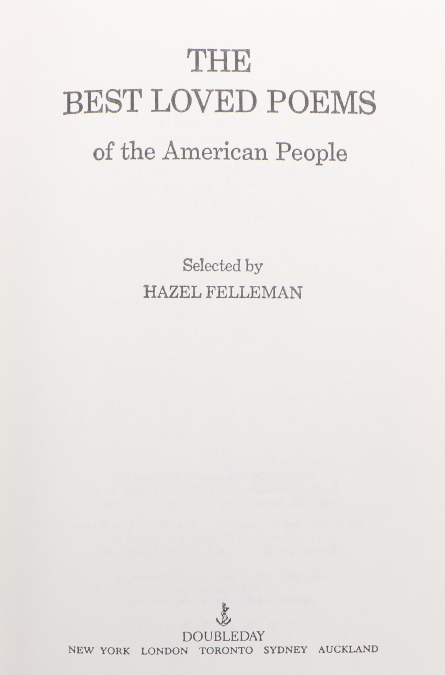 "The Best Loved Poems of the American People" Edited by Hazel Felleman