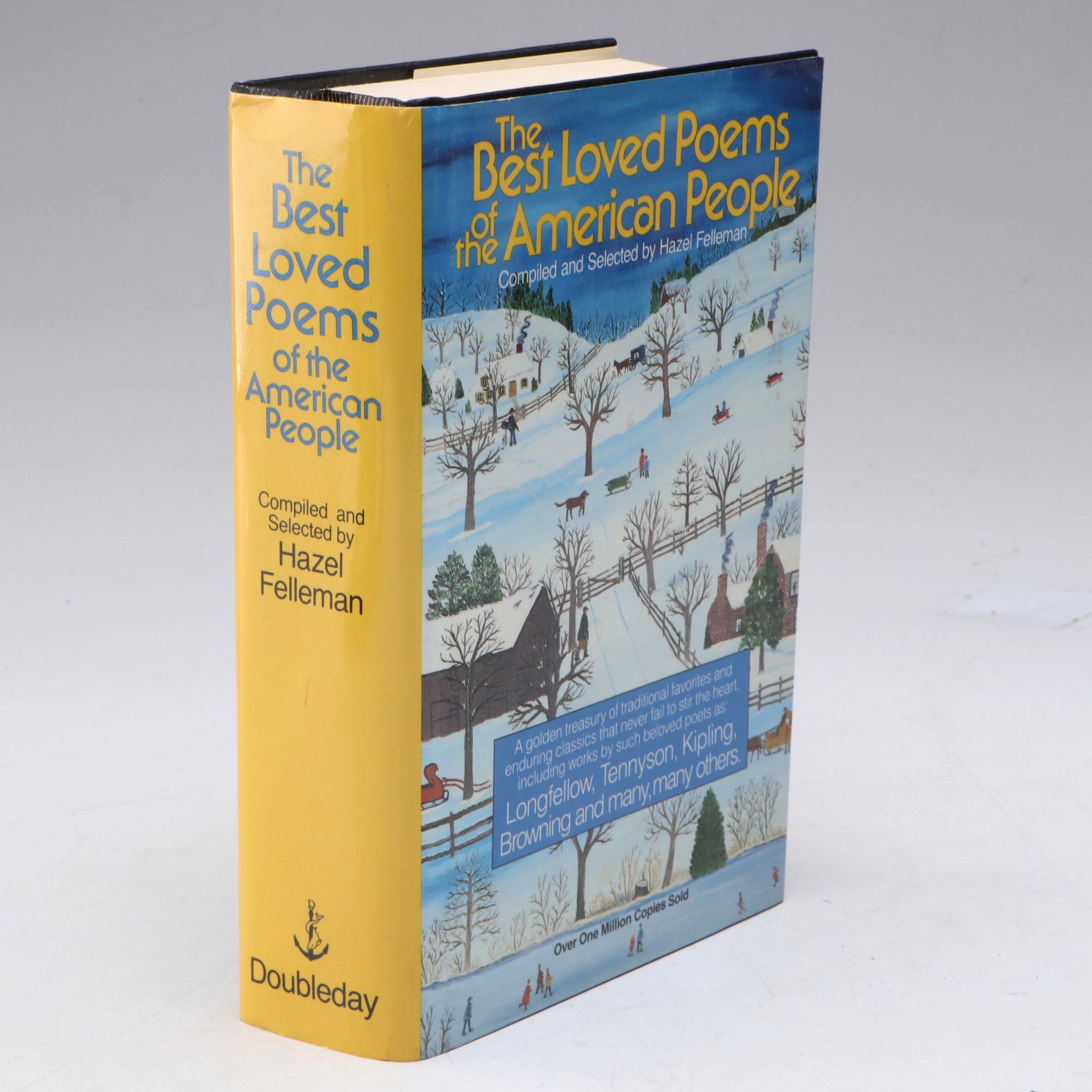 "The Best Loved Poems of the American People" Edited by Hazel Felleman