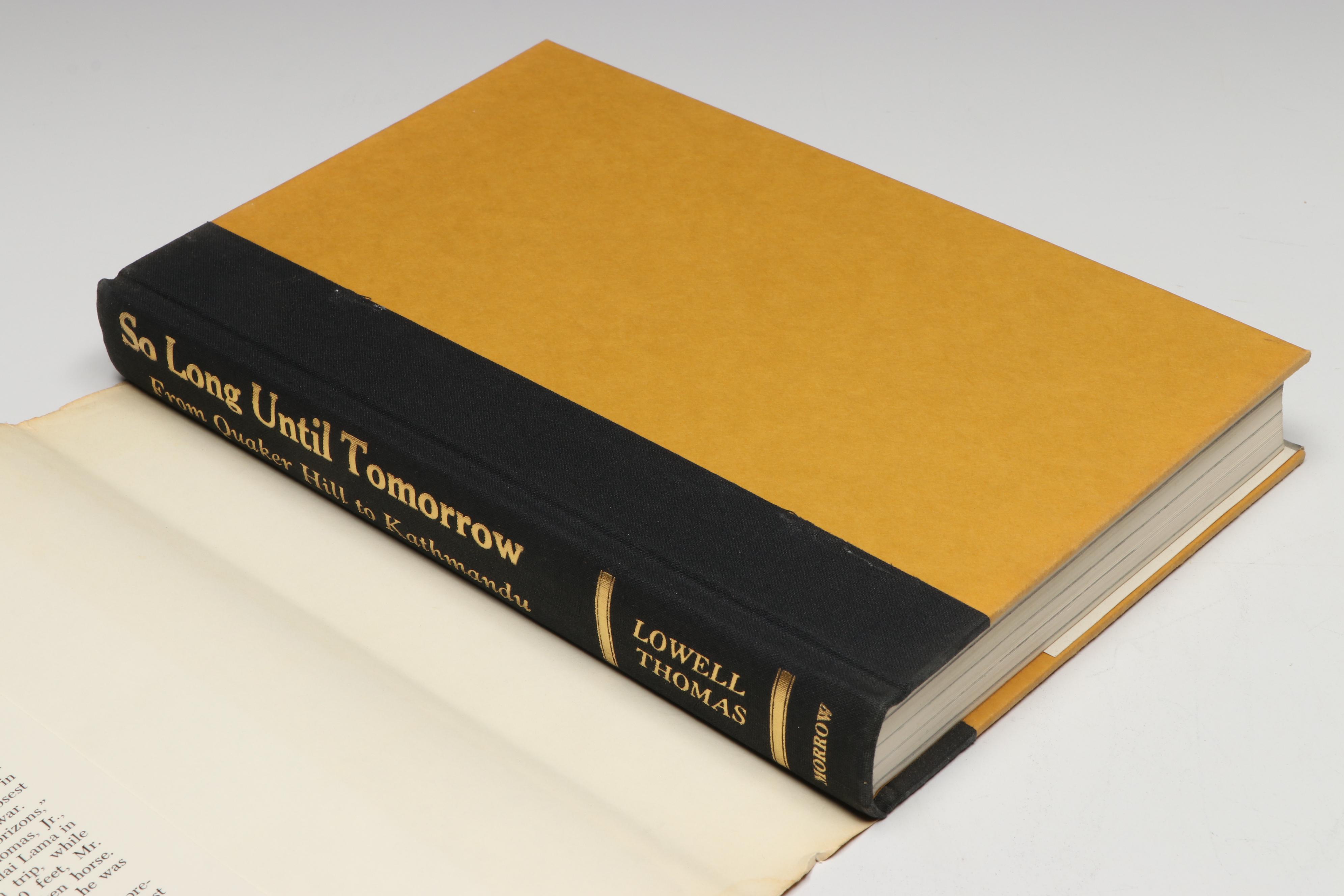 Signed First Edition "So Long Until Tomorrow" by Lowell Thomas and More Books