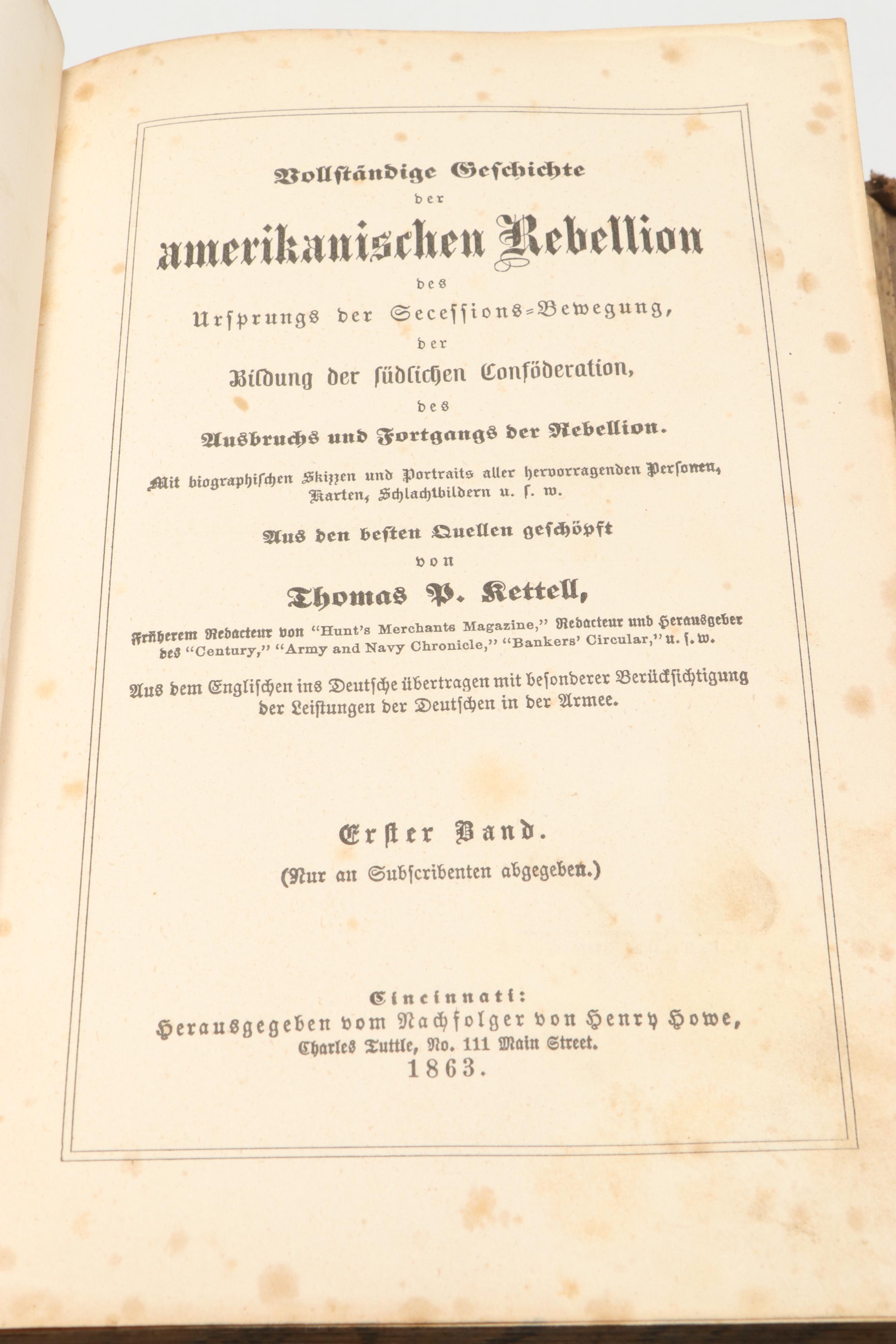 "Vollständige Geschichte der amerikanischen Rebellion" by Thomas Kettell, 1863