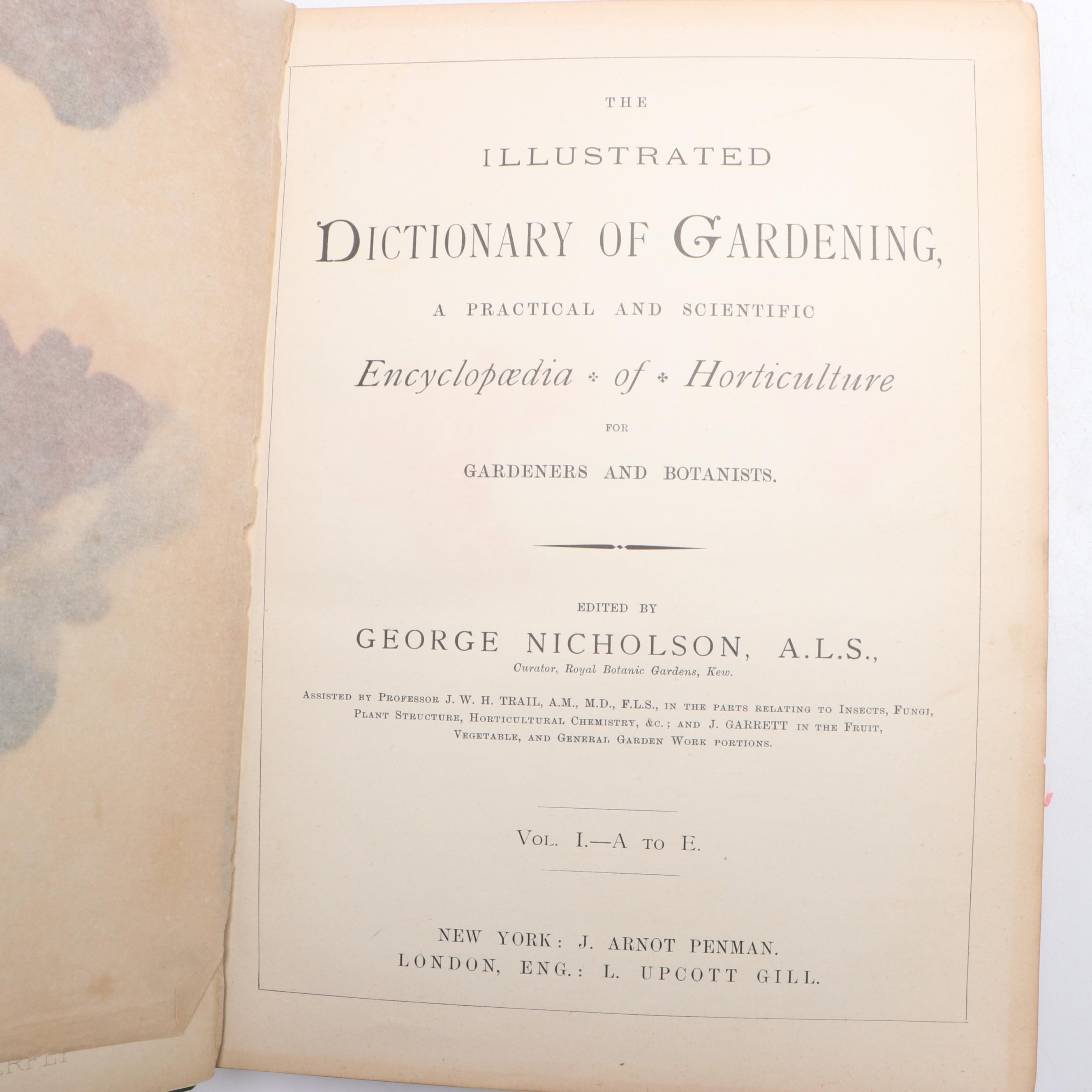 "The Illustrated Dictionary of Gardening" Edited by George Nicholson