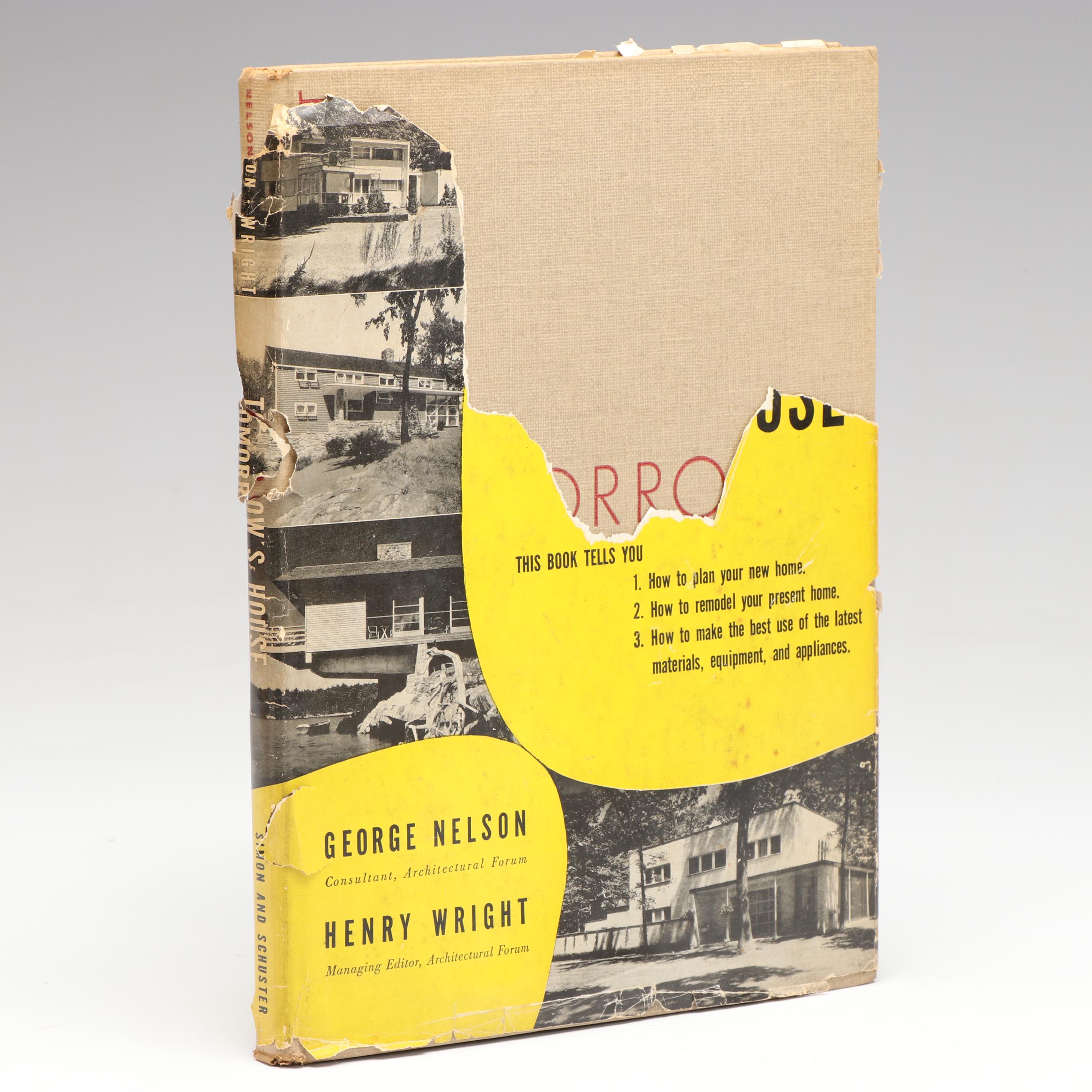 "Tomorrow's House: How to Plan Your Post-War Home Now" by Nelson and Wright