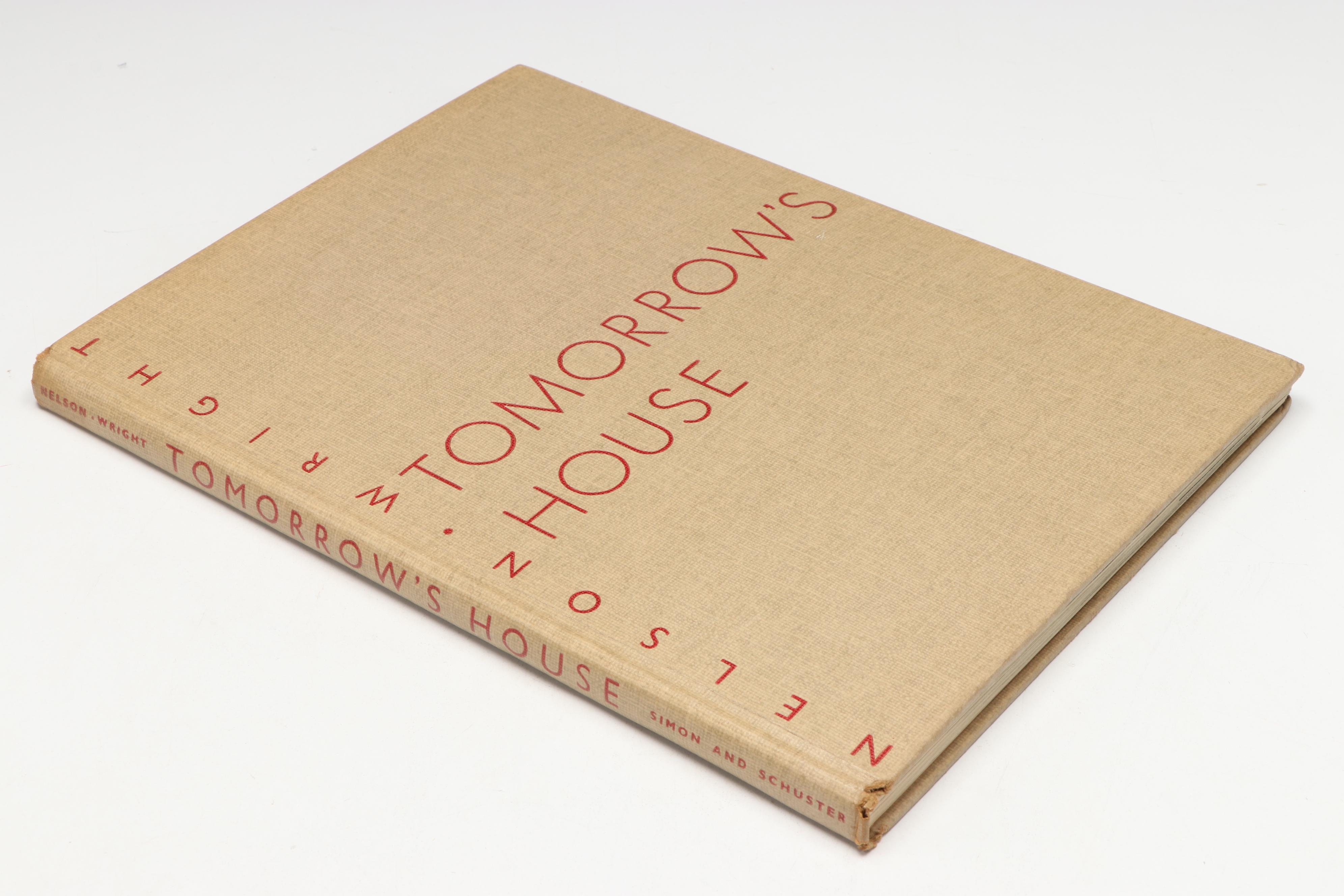 "Tomorrow's House: How to Plan Your Post-War Home Now" by Nelson and Wright