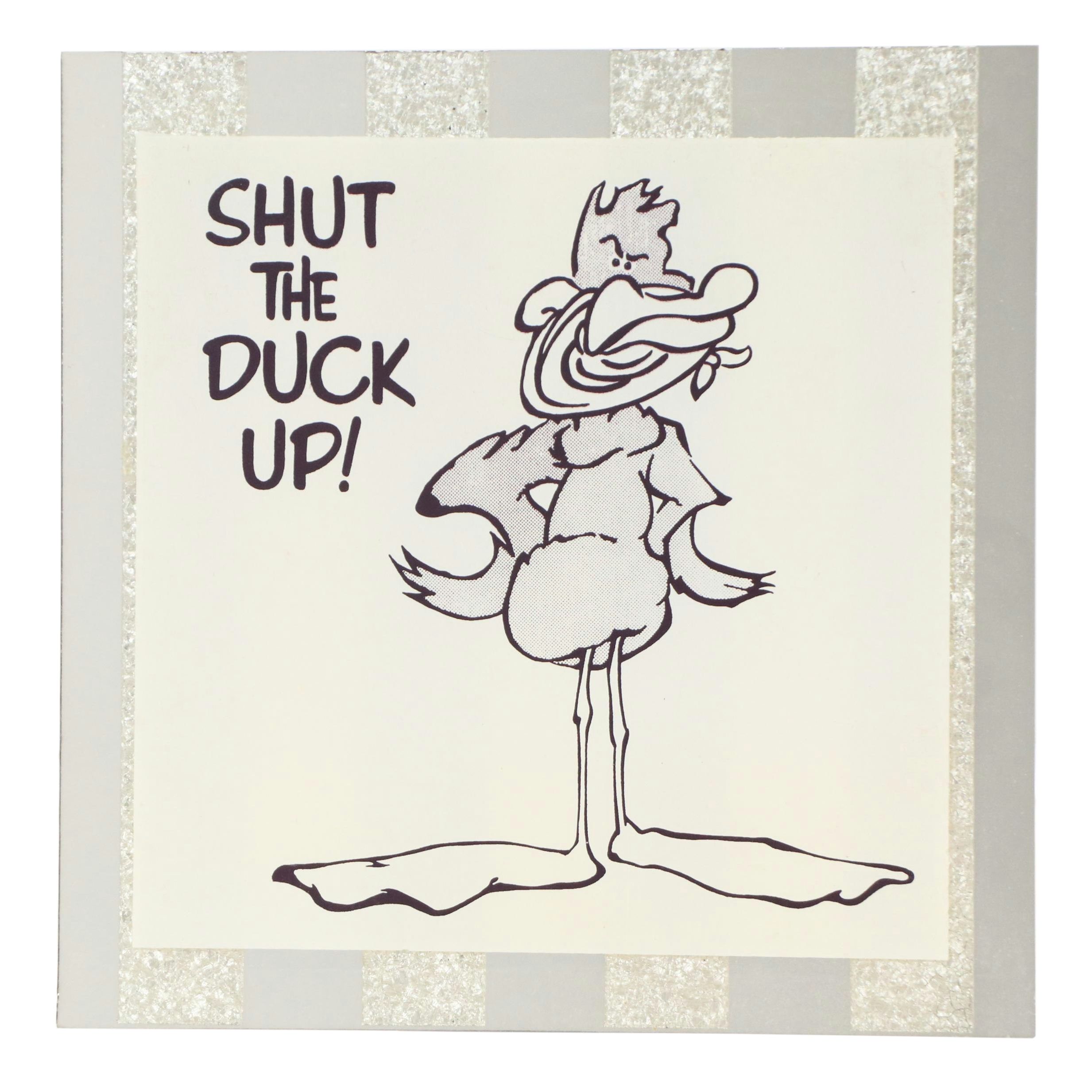 Humorous Duck Screen Print Sign, Late 20th Century