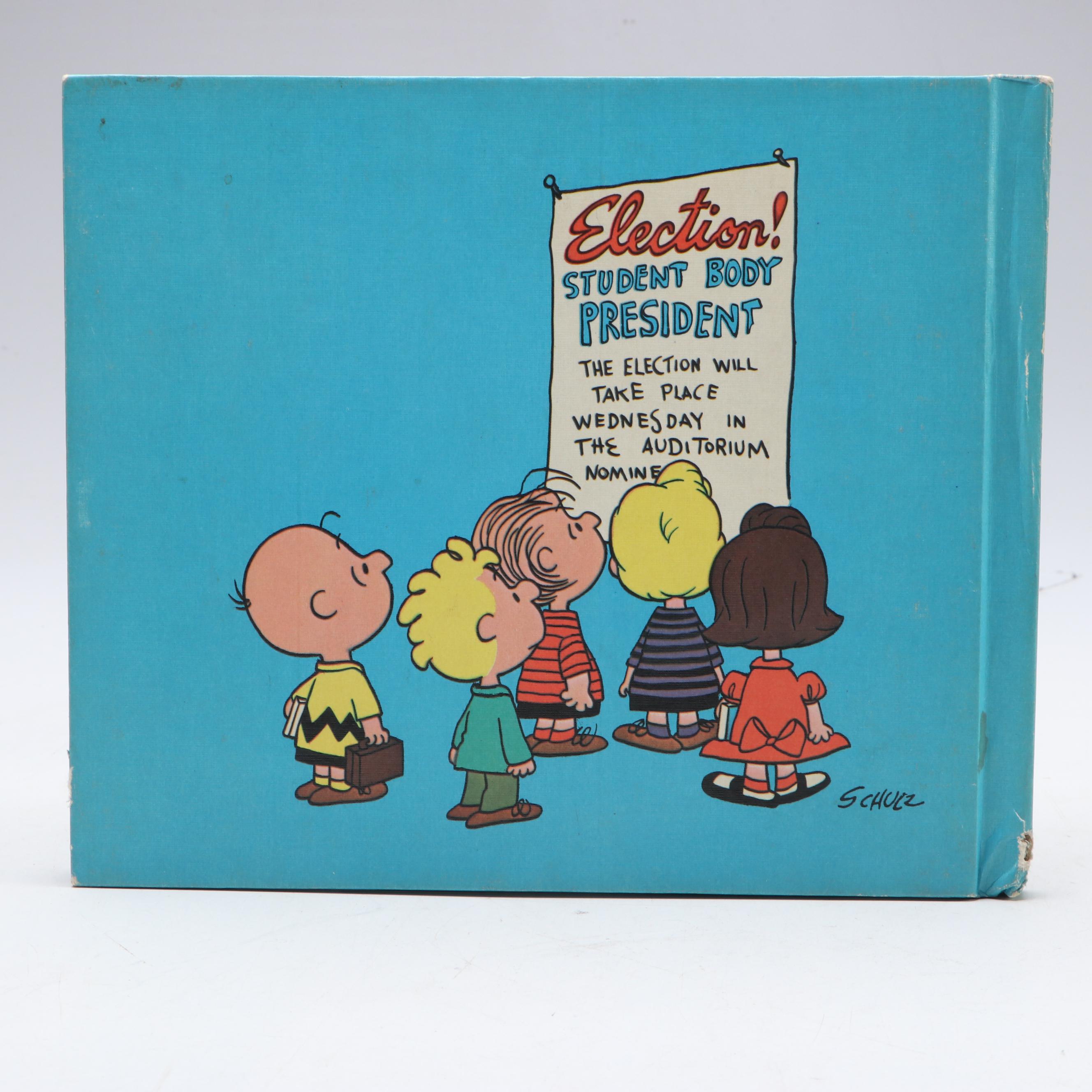 First Printing "You're Not Elected, Charlie Brown" by Charles M. Schulz, 1973