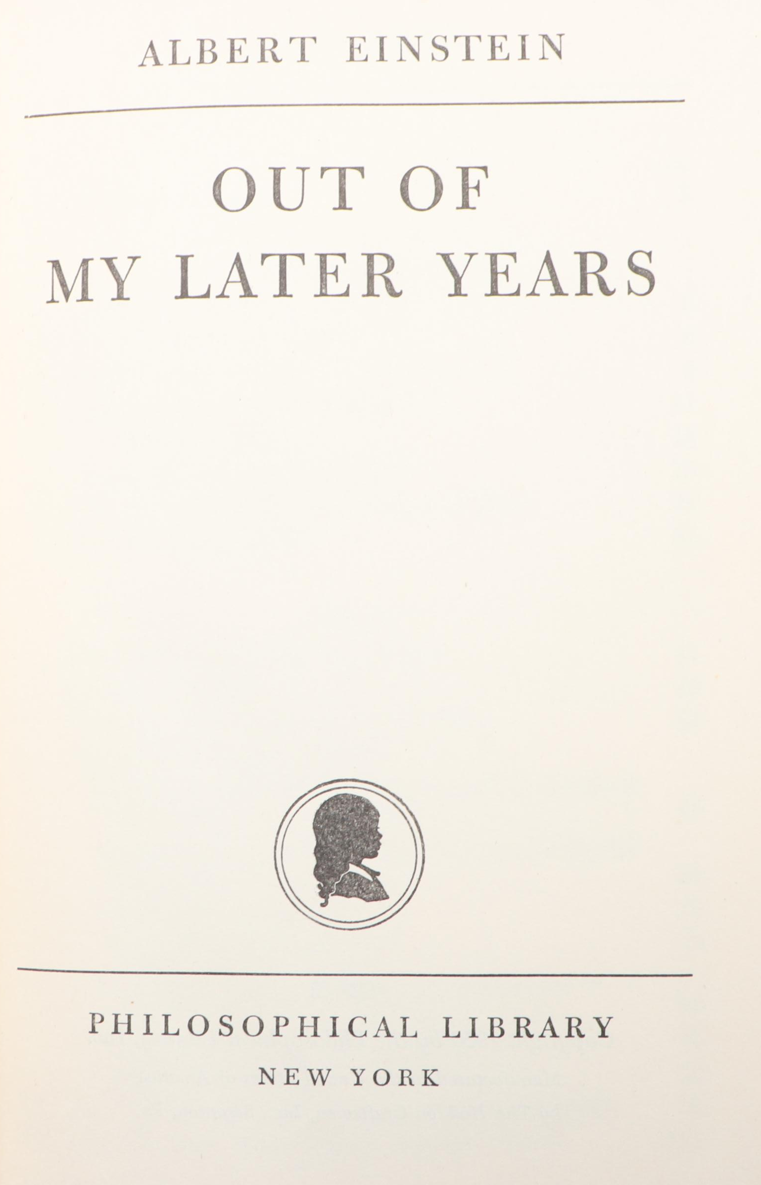 First Printing "Out of My Later Years" by Albert Einstein, 1950