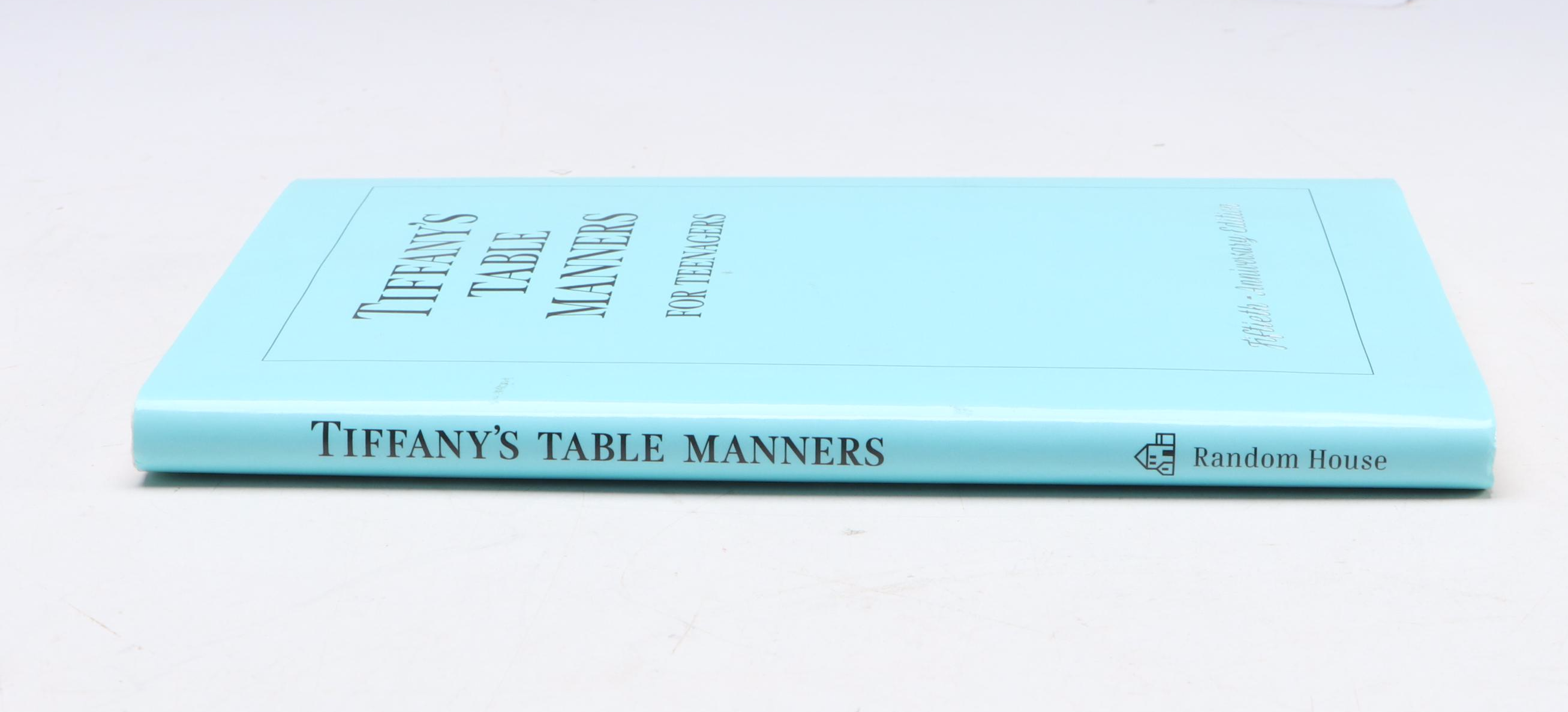 50th Anniversary Edition "Tiffany's Table Manners for Teenagers" by W. Hoving