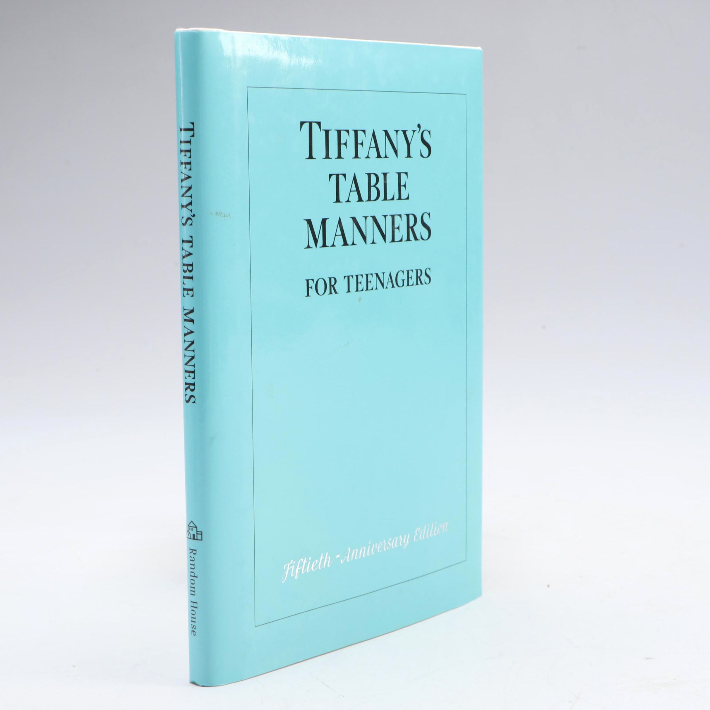 50th Anniversary Edition "Tiffany's Table Manners for Teenagers" by W. Hoving