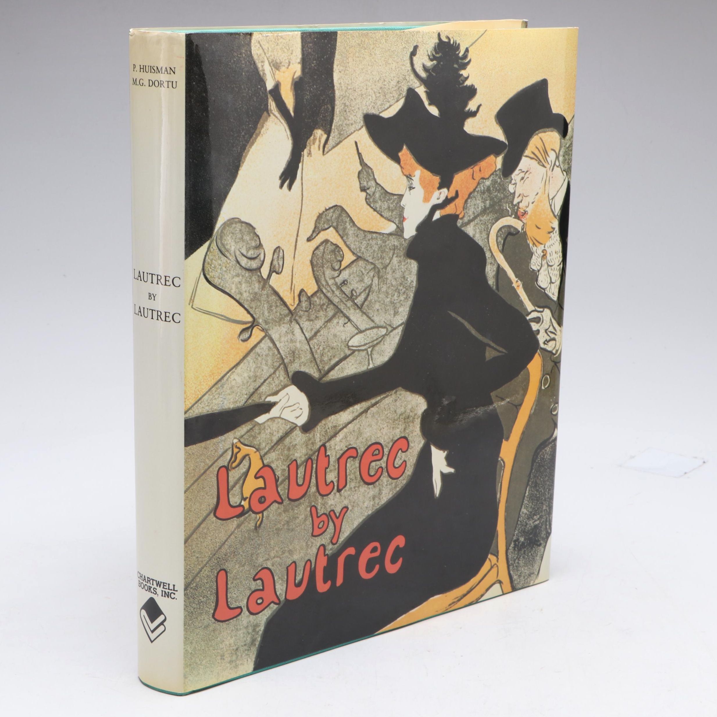 Illustrated "Lautrec by Lautrec" by Philippe Huisman and M. G. Dortu, 1982