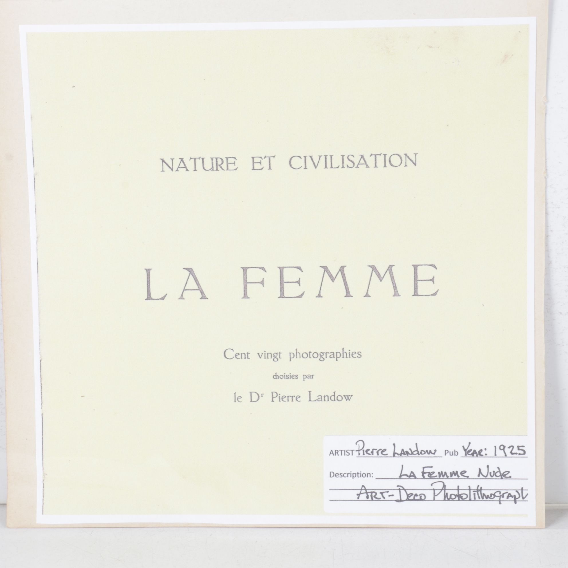 Dr. Pierre Landow "La Femme Nude" Lithograph, 1925