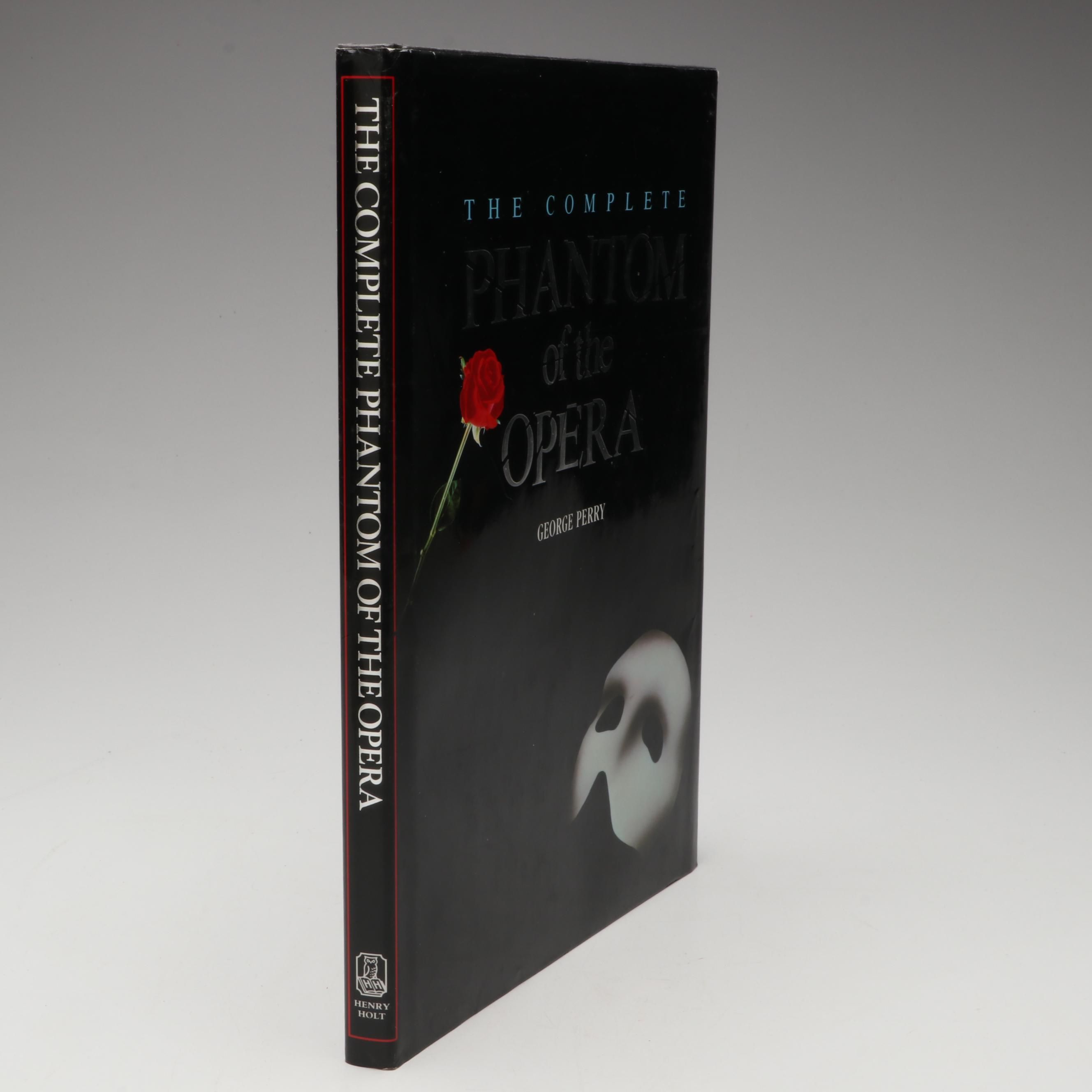 "The Complete Phantom of the Opera" by George Perry, 1987