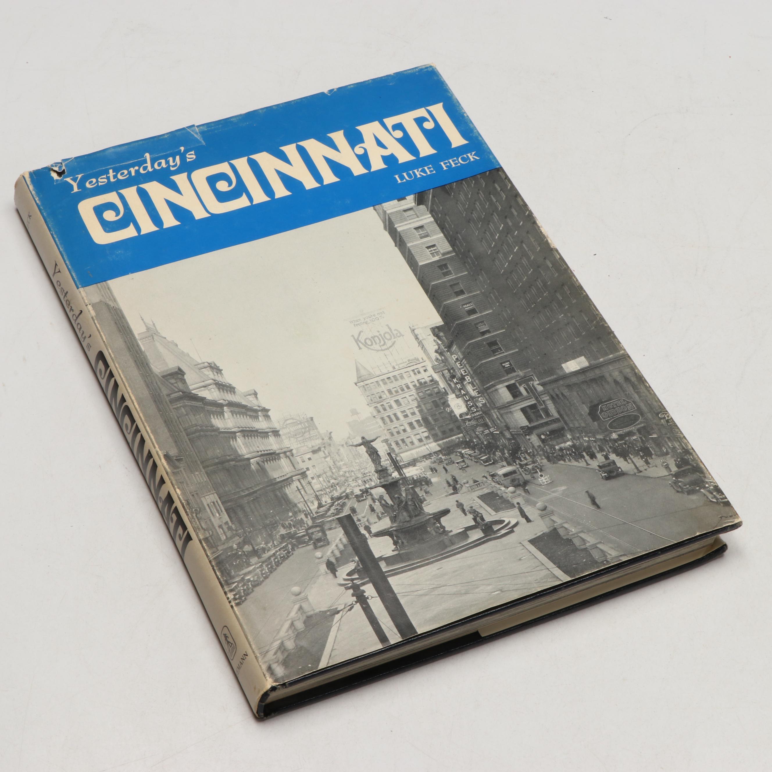 "Yesterday's Cincinnati" by Luke Feck and Other Cincinnati History Books