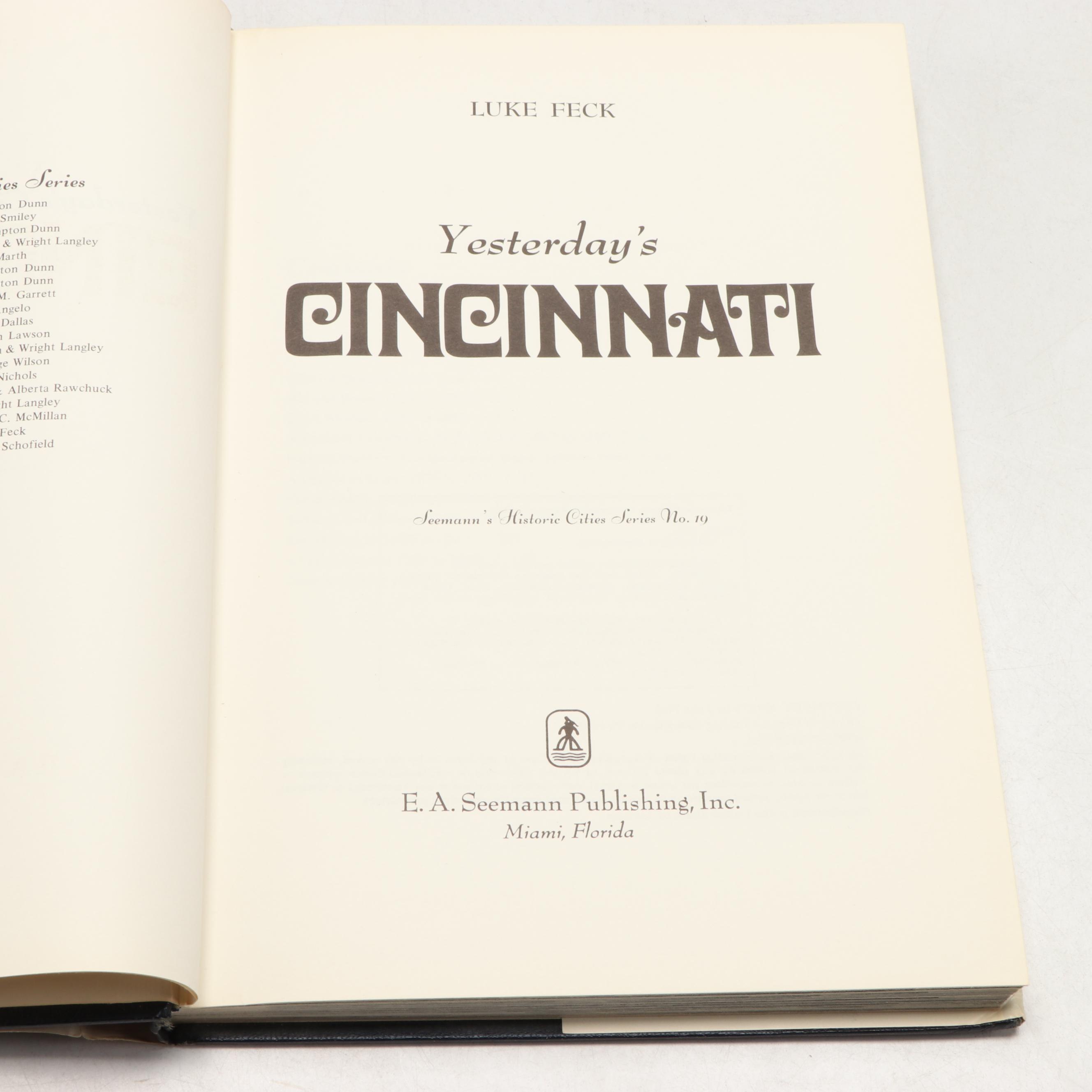 "Yesterday's Cincinnati" by Luke Feck and Other Cincinnati History Books