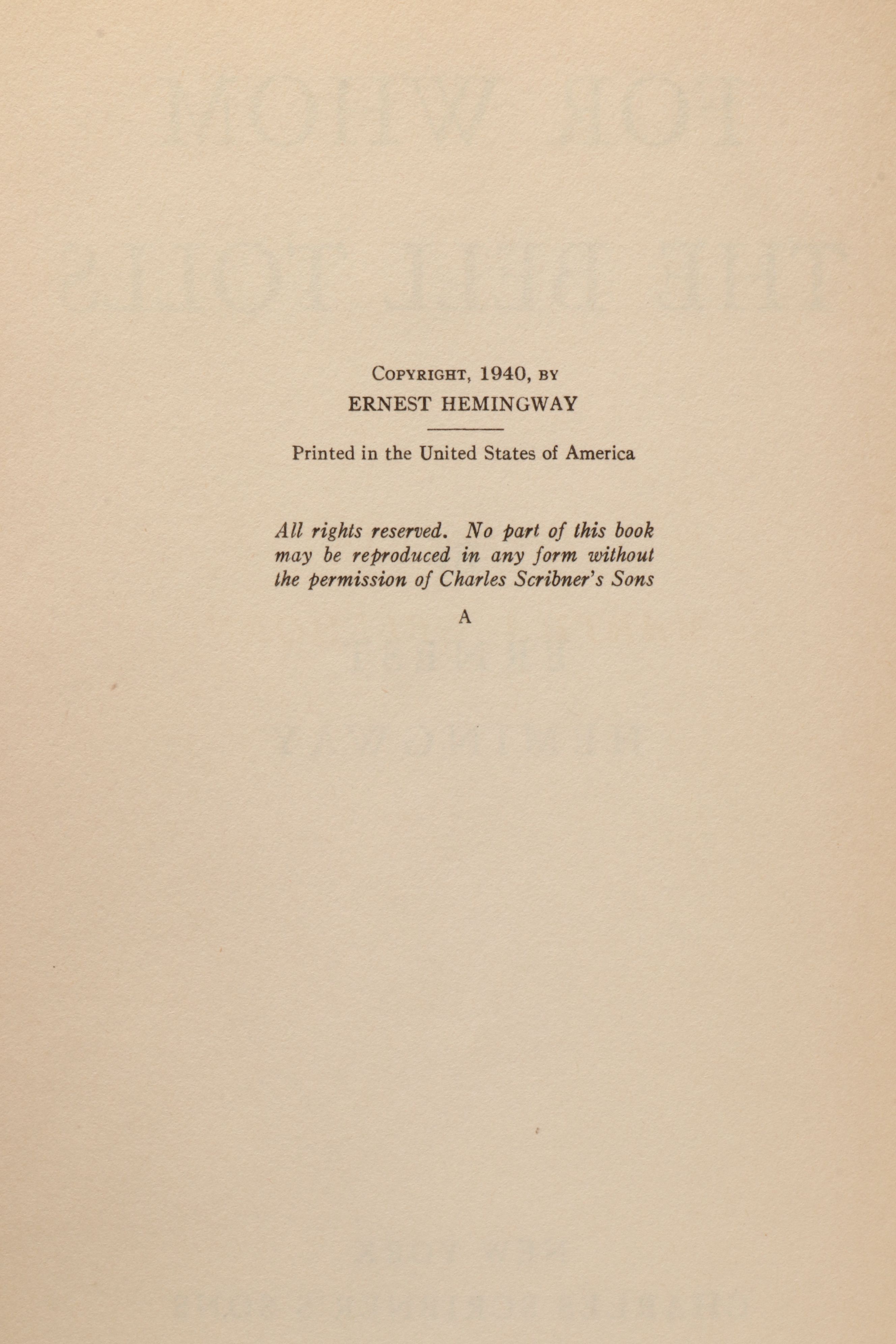 First Printing "For Whom the Bell Tolls" by Ernest Hemingway, 1940