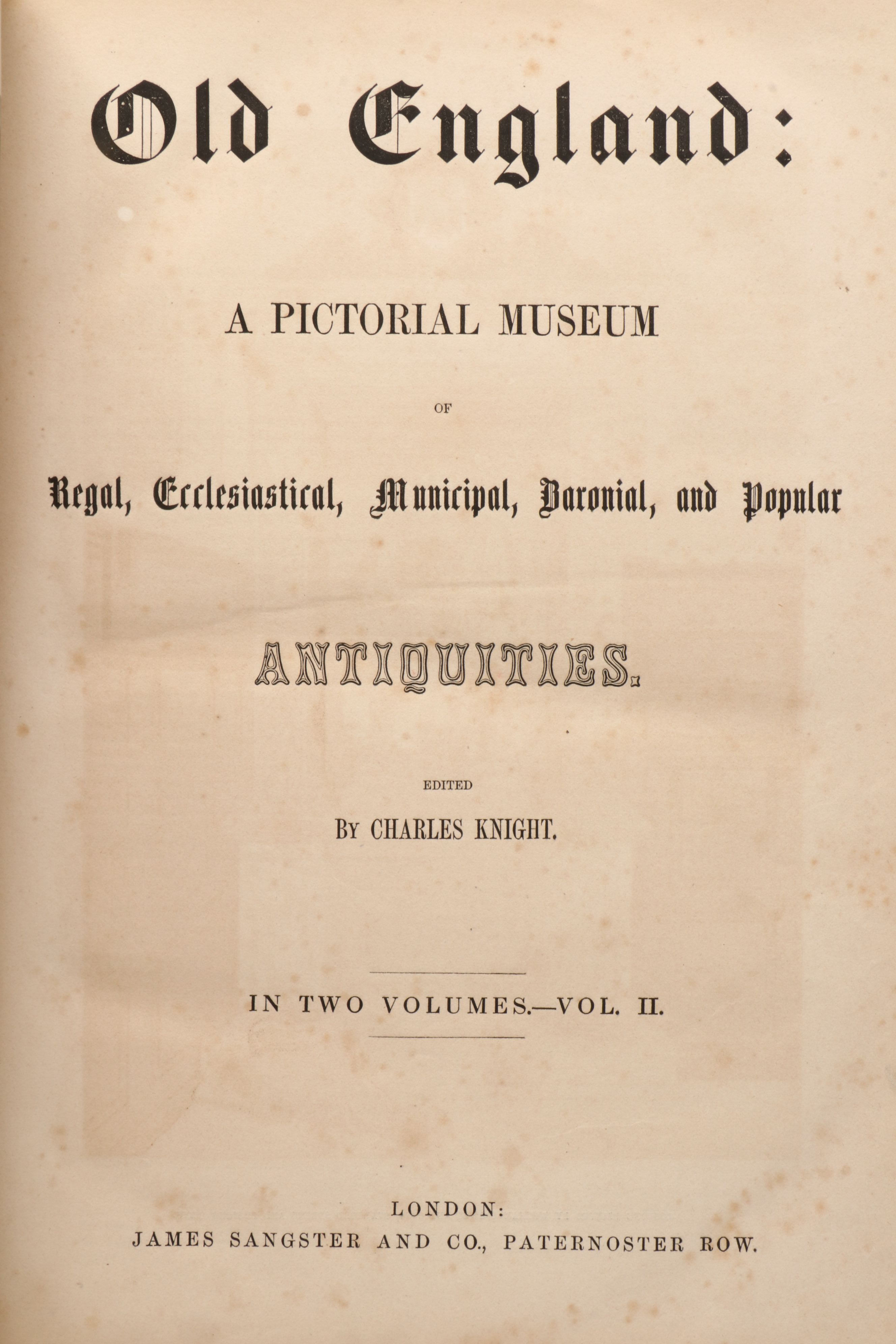 Illuminated "Old England" Two-Volume Set Edited by Charles Knight, Mid-19th C.