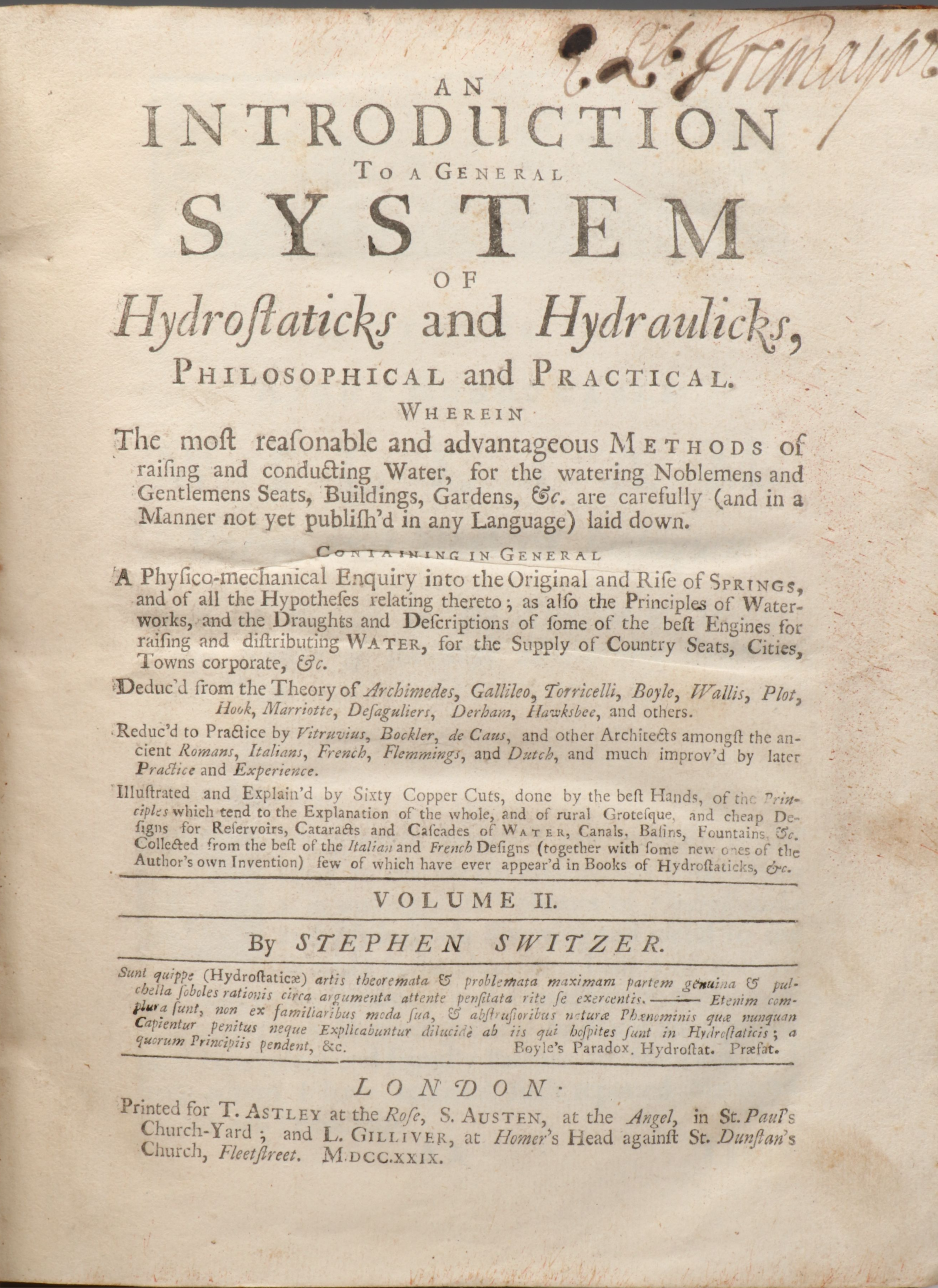 "An Introduction to Hydrostaticks and Hydraulicks" Vol. II by S. Switzer, 1729