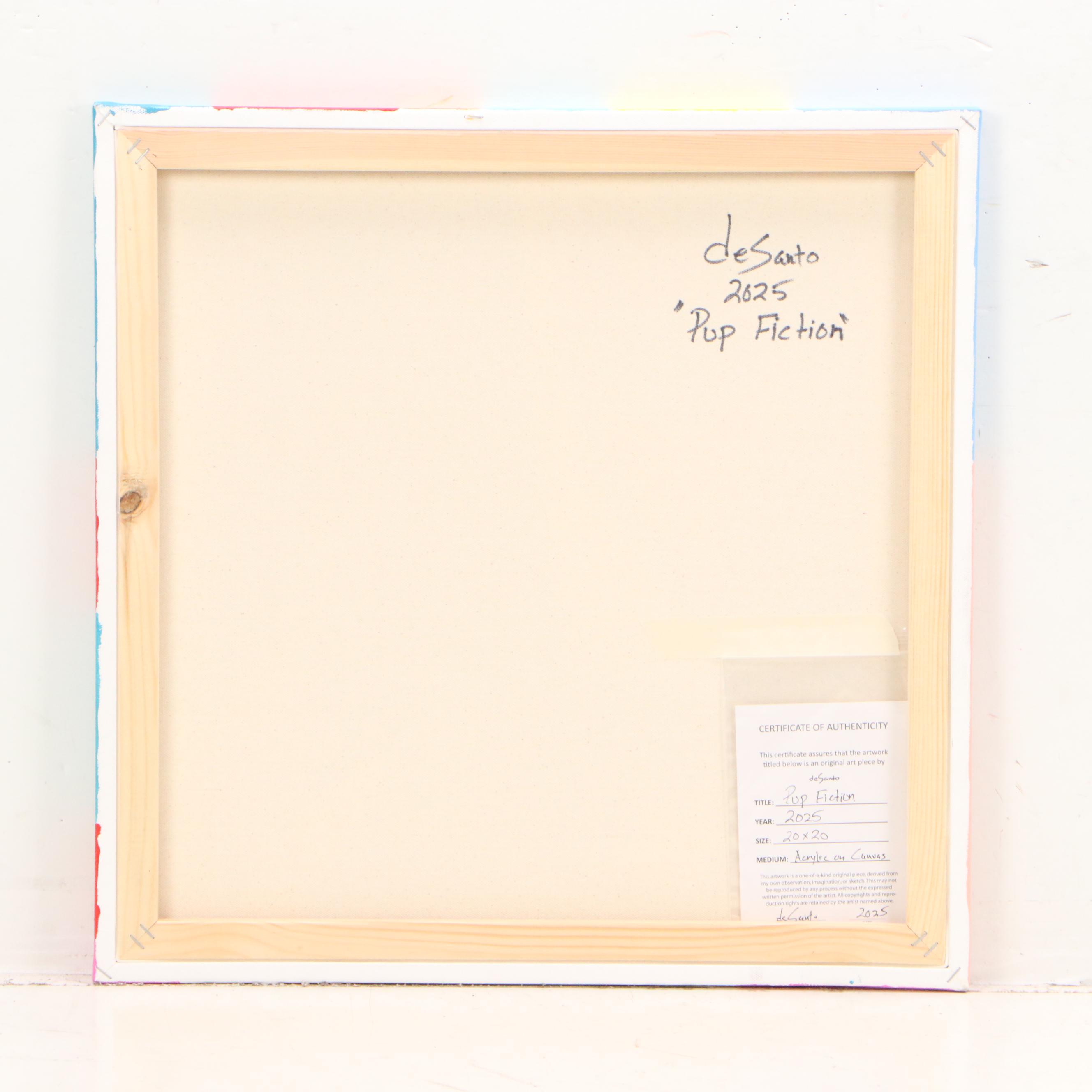 deSanto Acrylic Painting "Pup Fiction," 2025