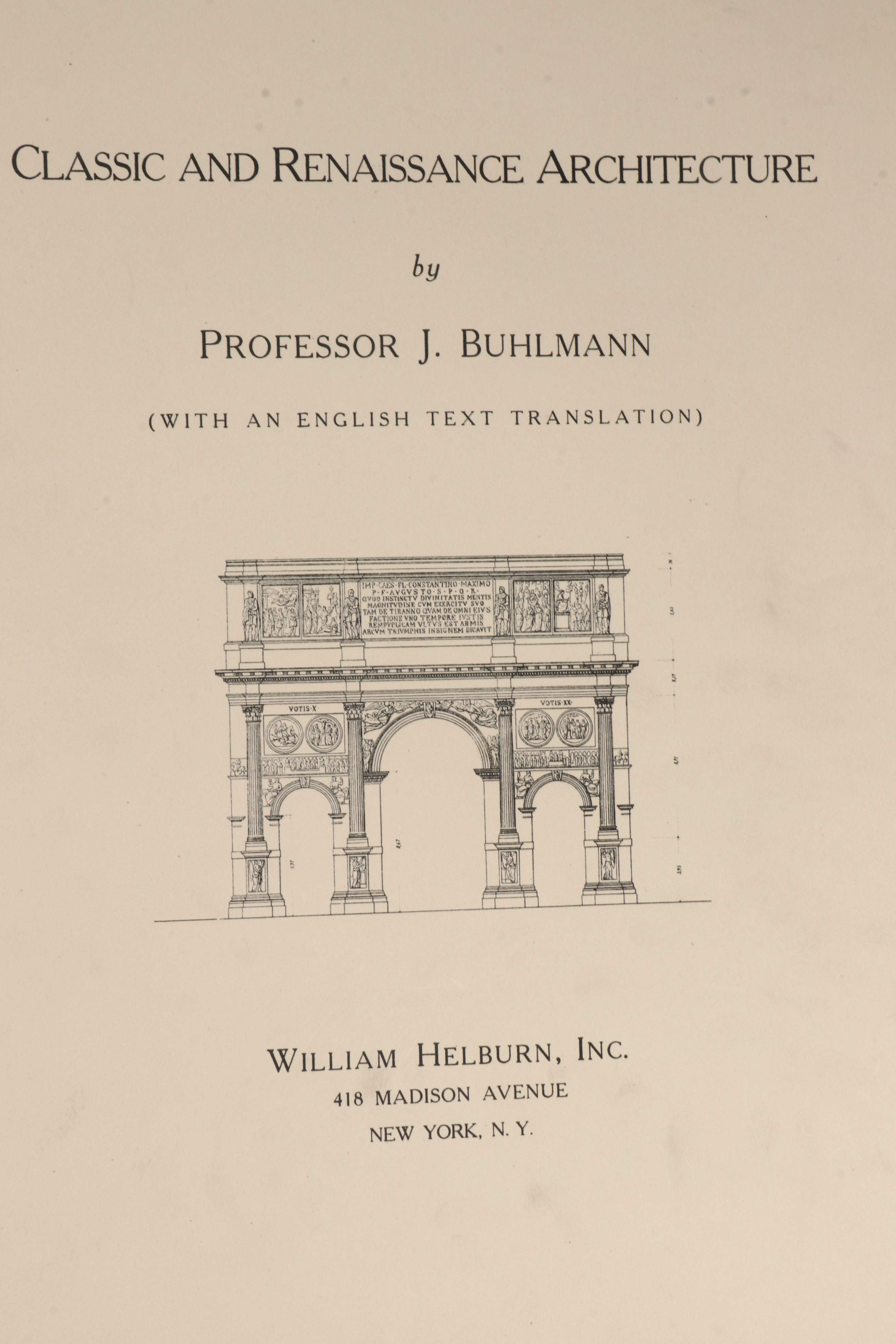 "Classic and Renaissance Architecture" Folio by Joseph Buhlmann, circa 1910