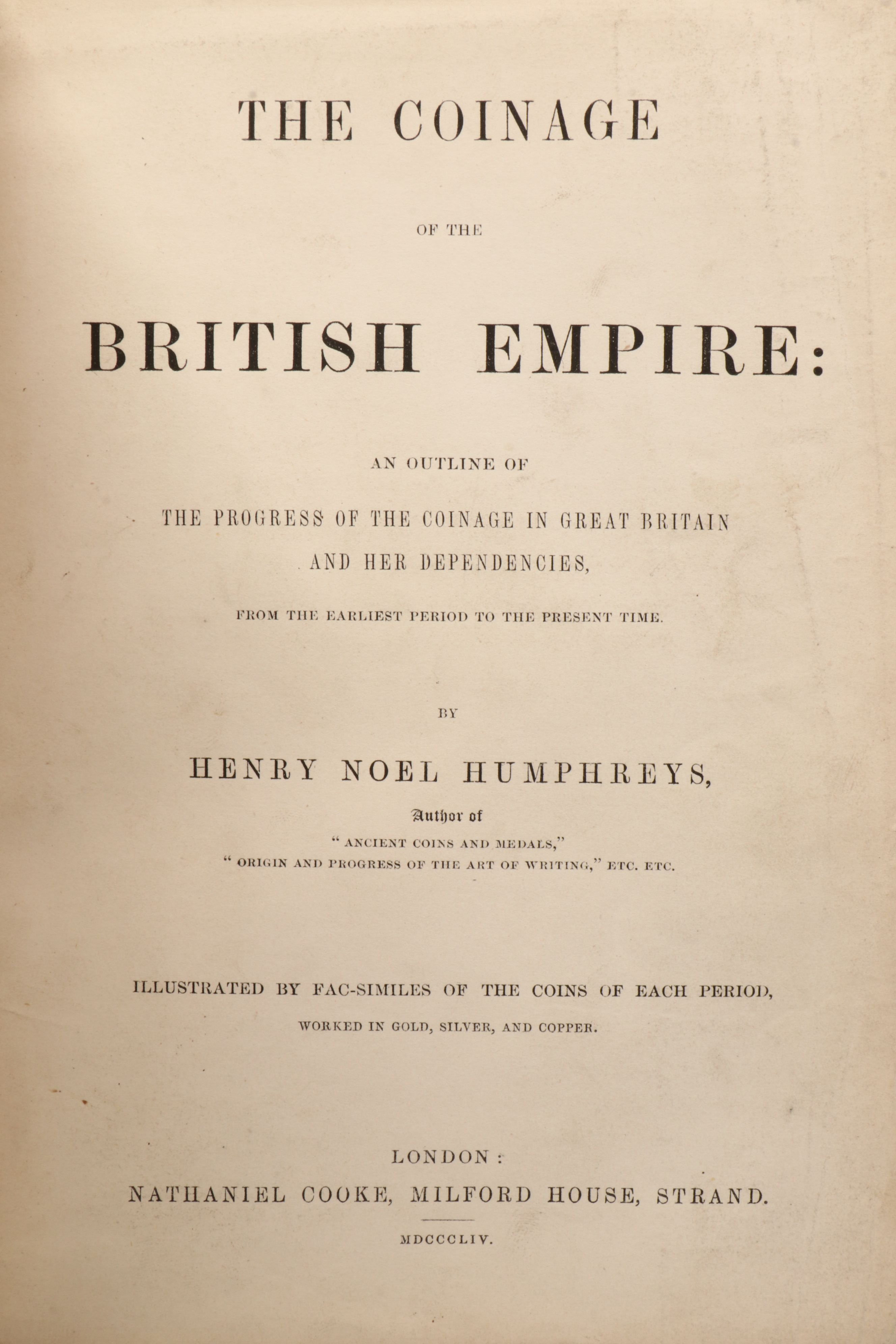 "The Coinage of the British Empire" by Henry Noel Humphreys, 1854