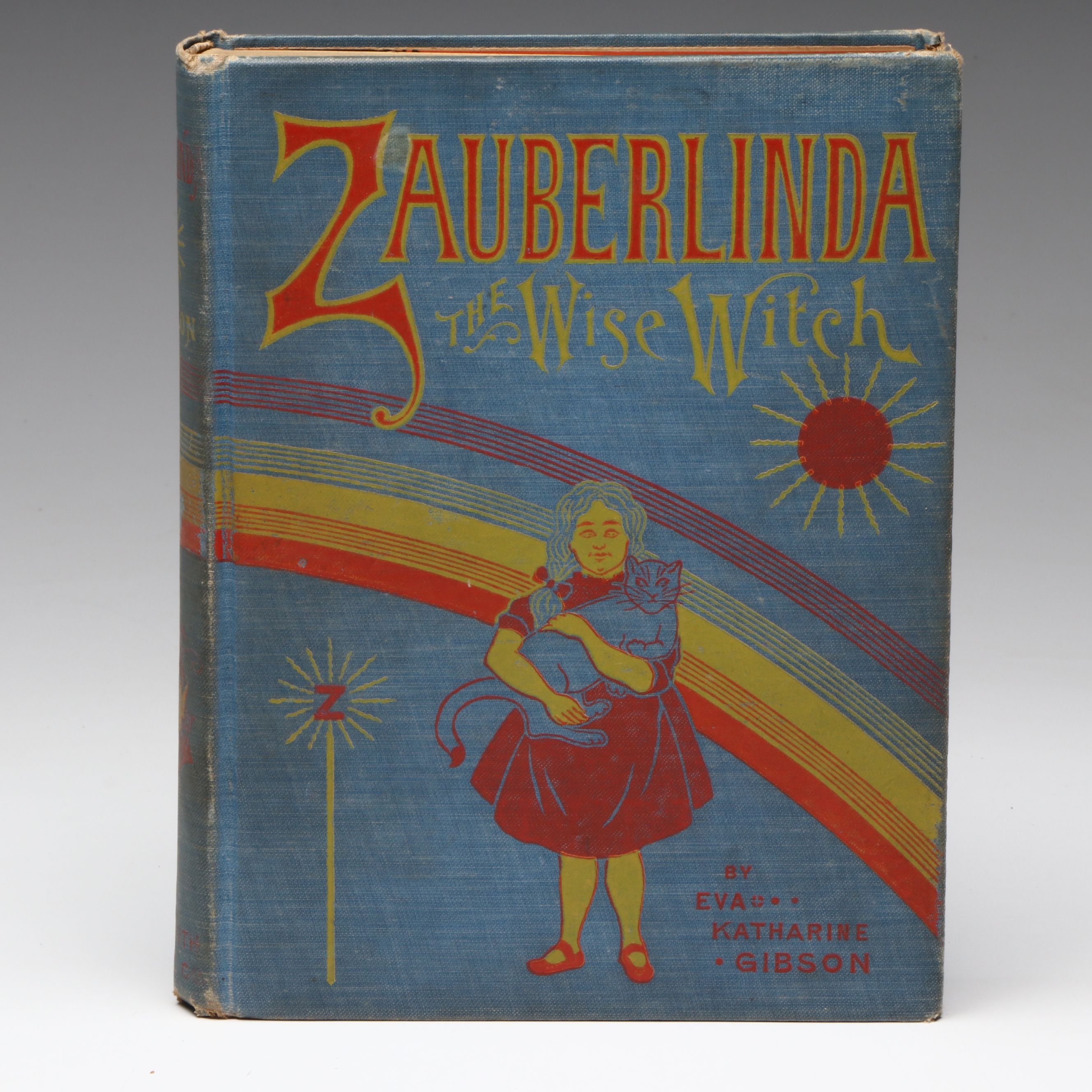 First Edition "Zauberlinda, the Wise Witch" by Eva Katharine Gibson, 1901