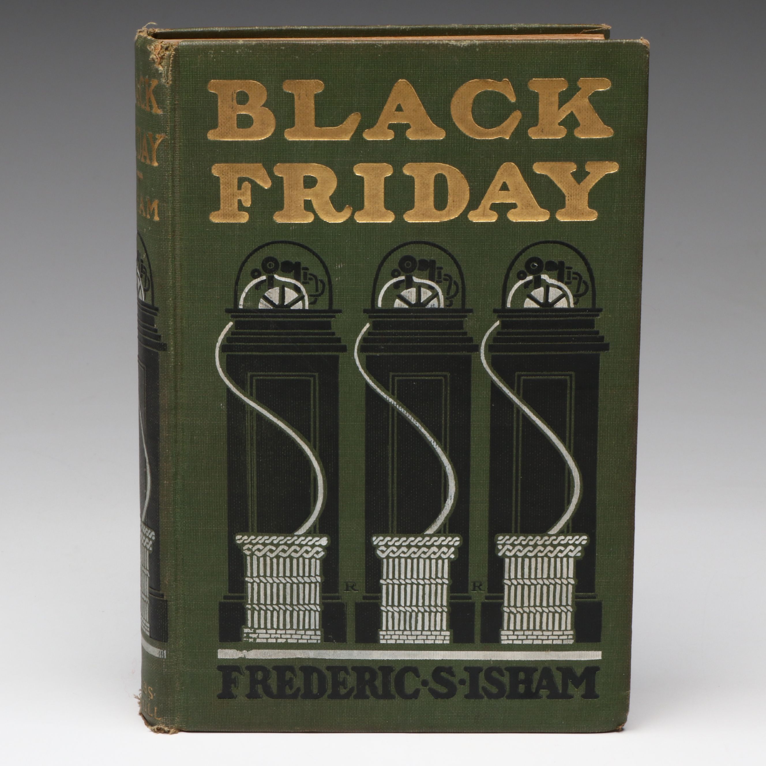 First Edition "Black Friday" by Frederic S. Isham, 1904