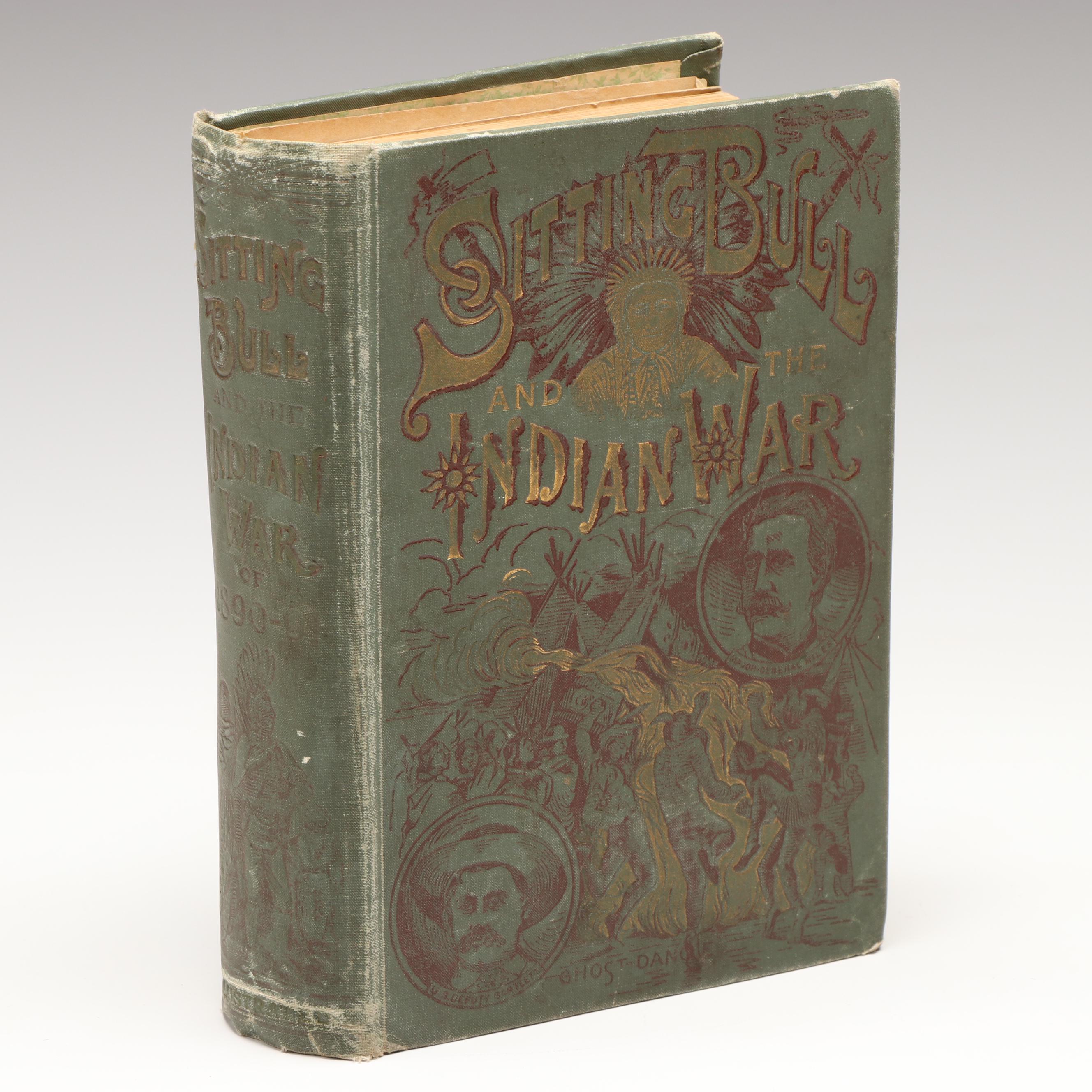 Illustrated "Life of Sitting Bull" by W. Fletcher Johnson, 1891