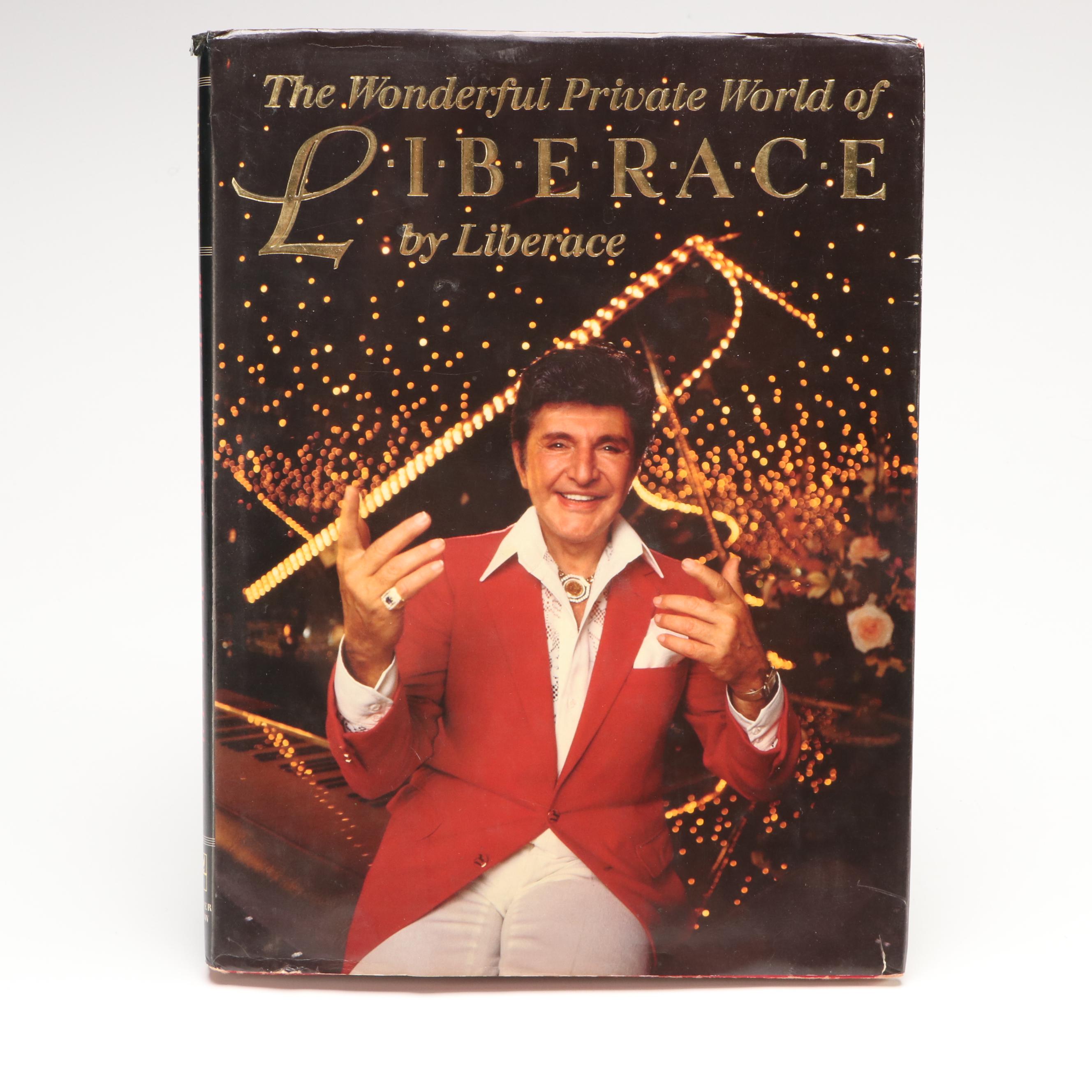 First Printing "The Wonderful Private World of Liberace" by Liberace, 1986