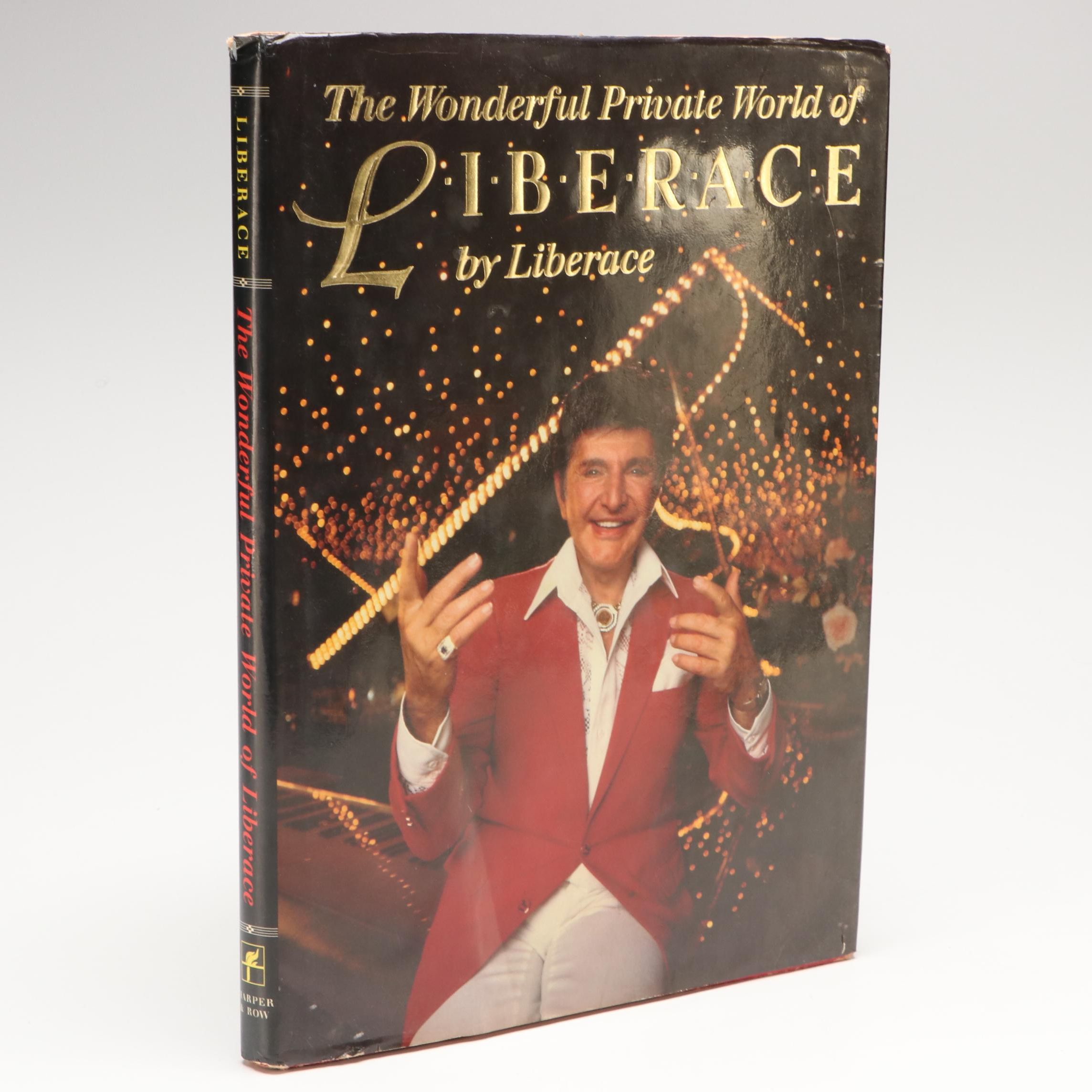 First Printing "The Wonderful Private World of Liberace" by Liberace, 1986