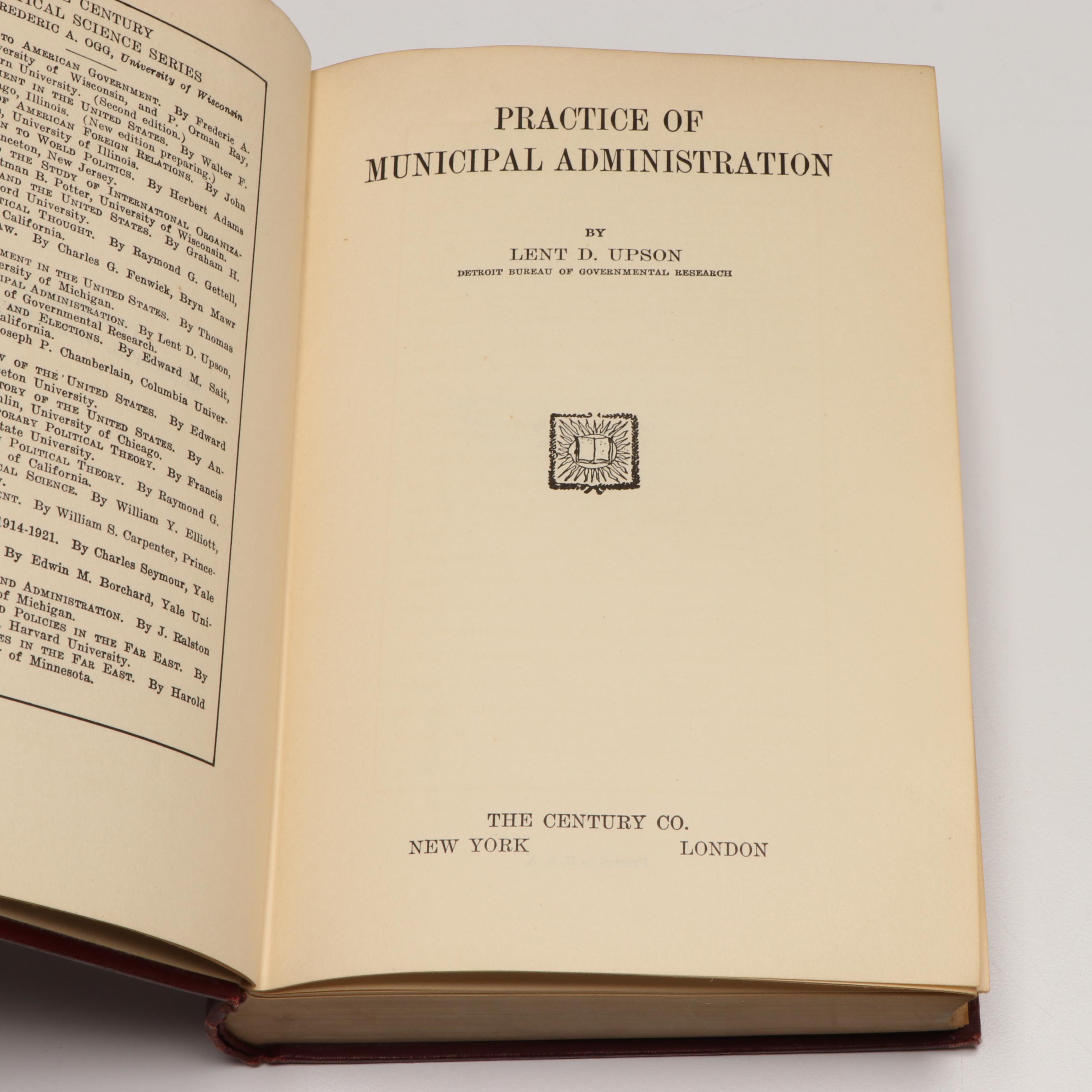 "Practice of Municipal Administration" by Lent D. Upton and More Books