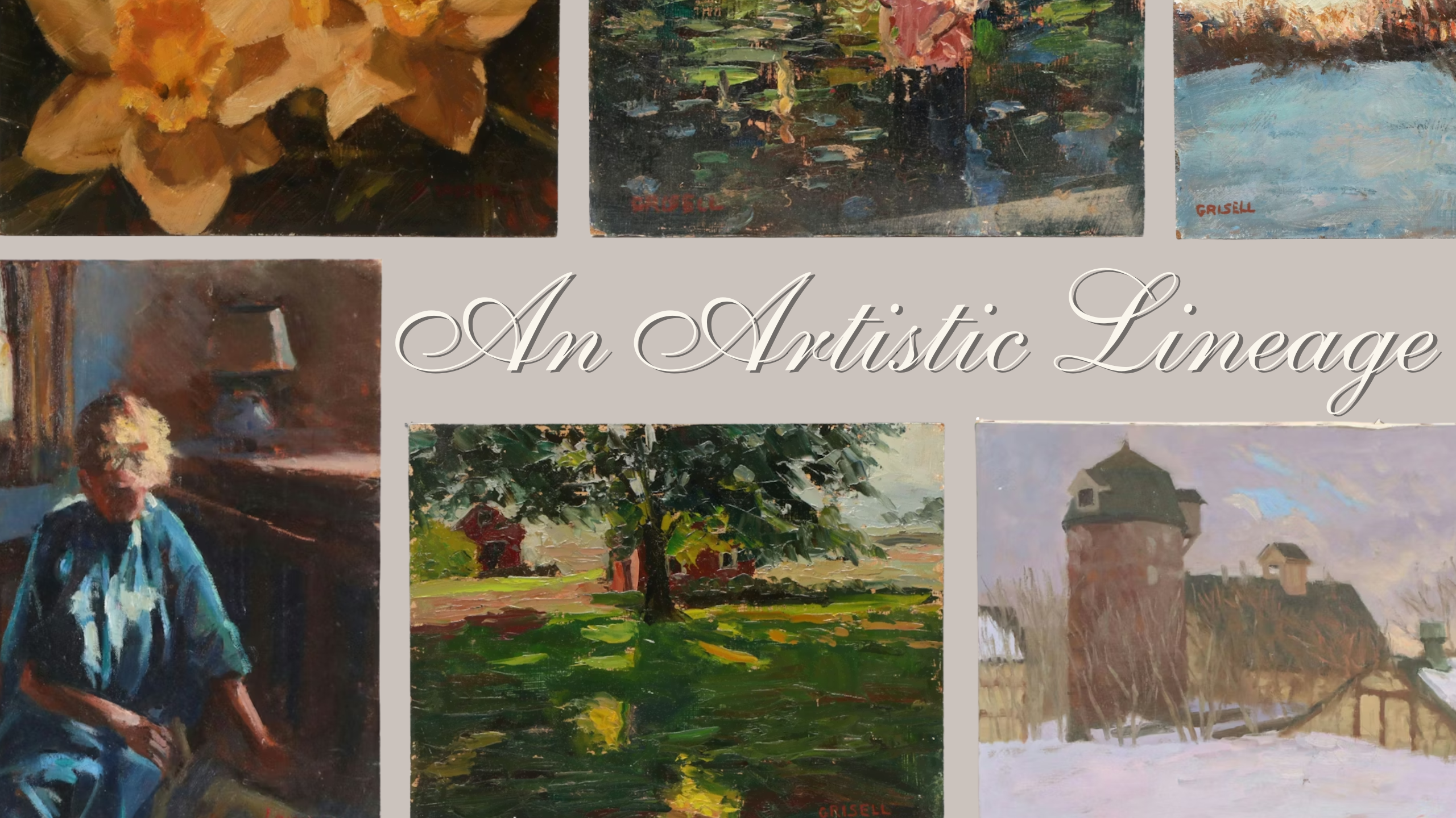 An Artistic Lineage: Three Generations of New England Painting