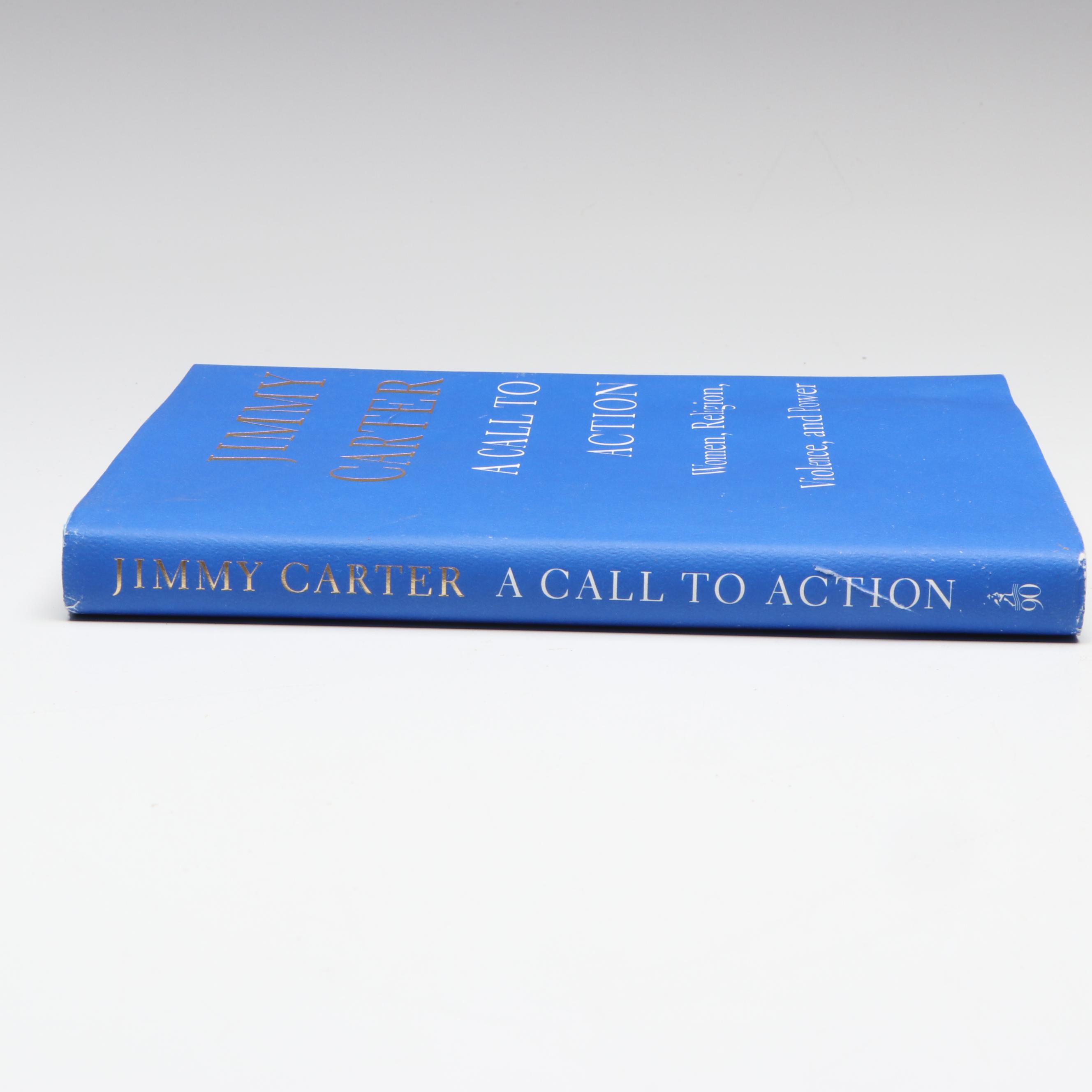 Signed First Printing "A Call to Action" by Jimmy Carter, 2014