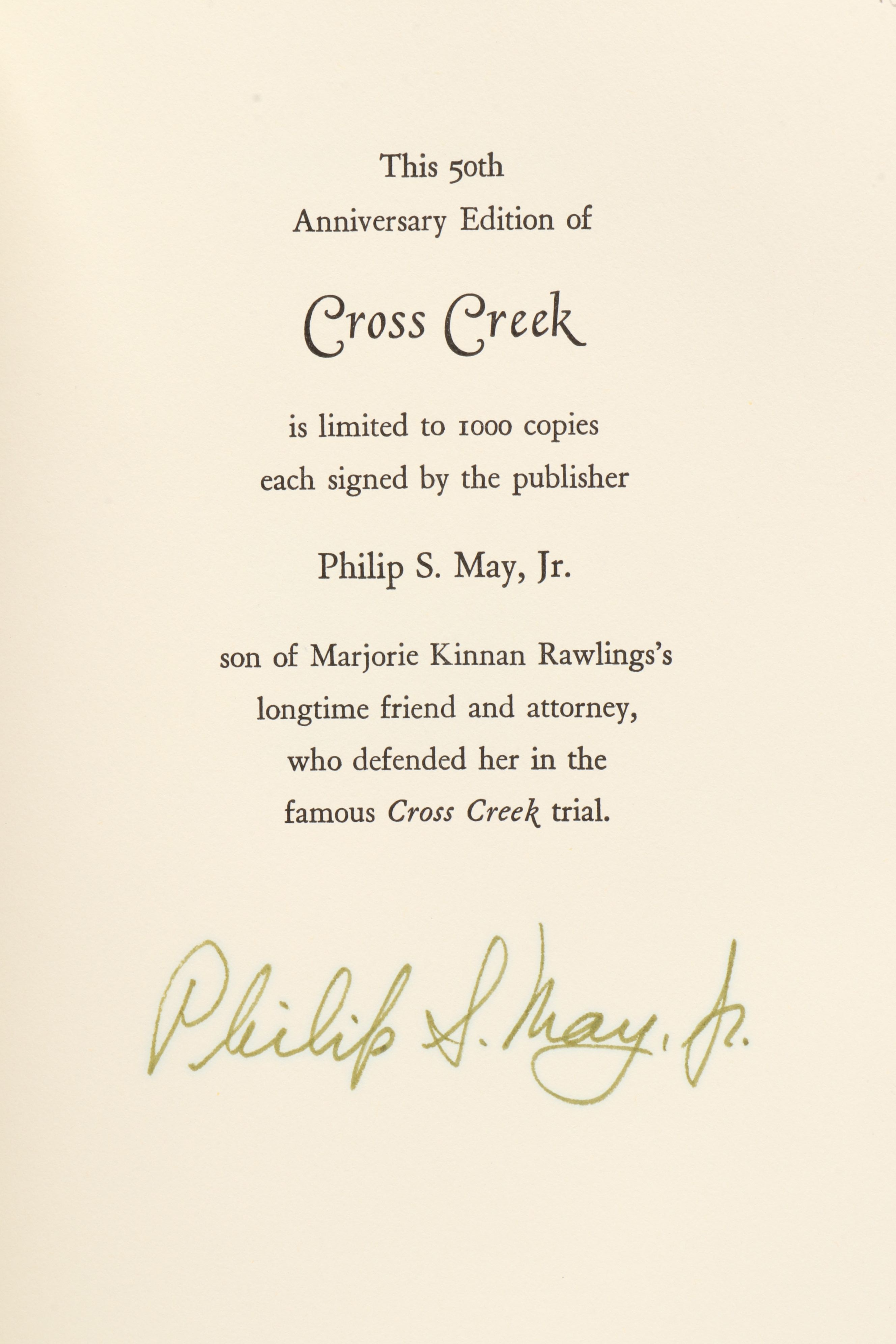 Signed 50th Anniversary Edition "Cross Creek" by Marjorie Kinnan Rawlings, 1992