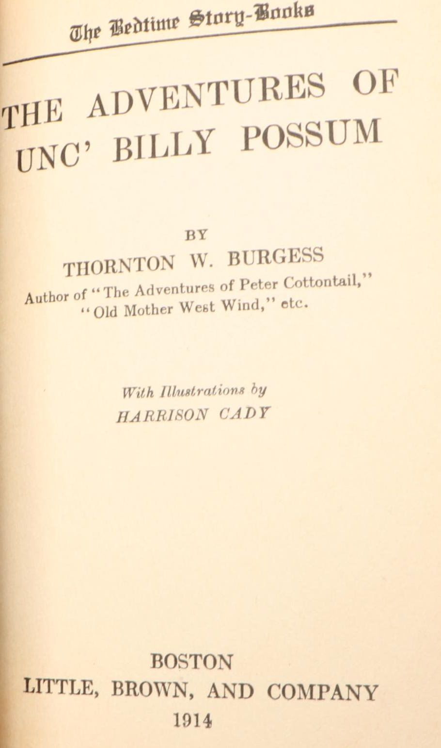 First Edition "The Adventures of Unc' Billy Possum" and More by Thornton Burgess