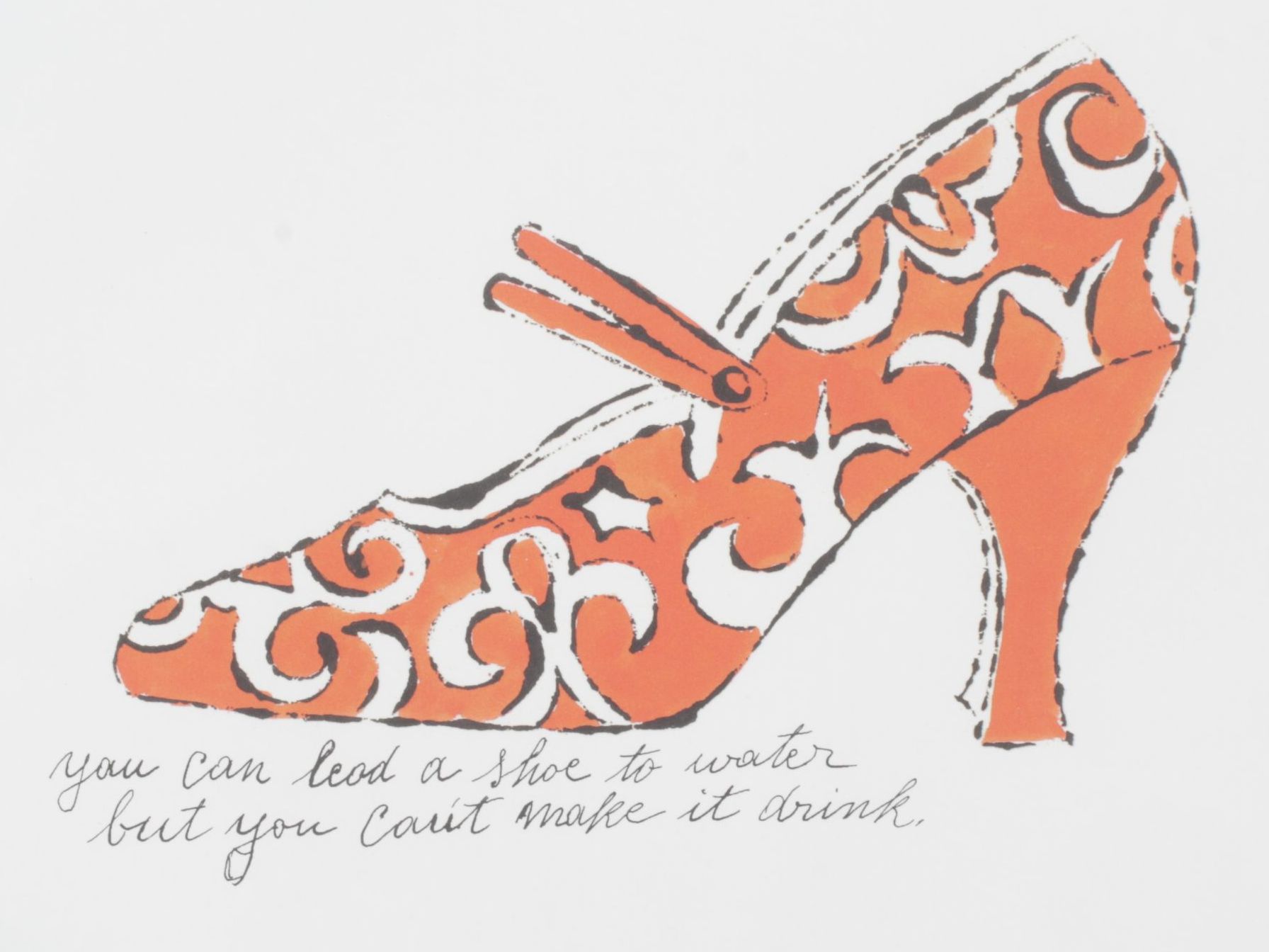 Offset Lithograph after Andy Warhol "You Can Lead a Shoe to Water..."