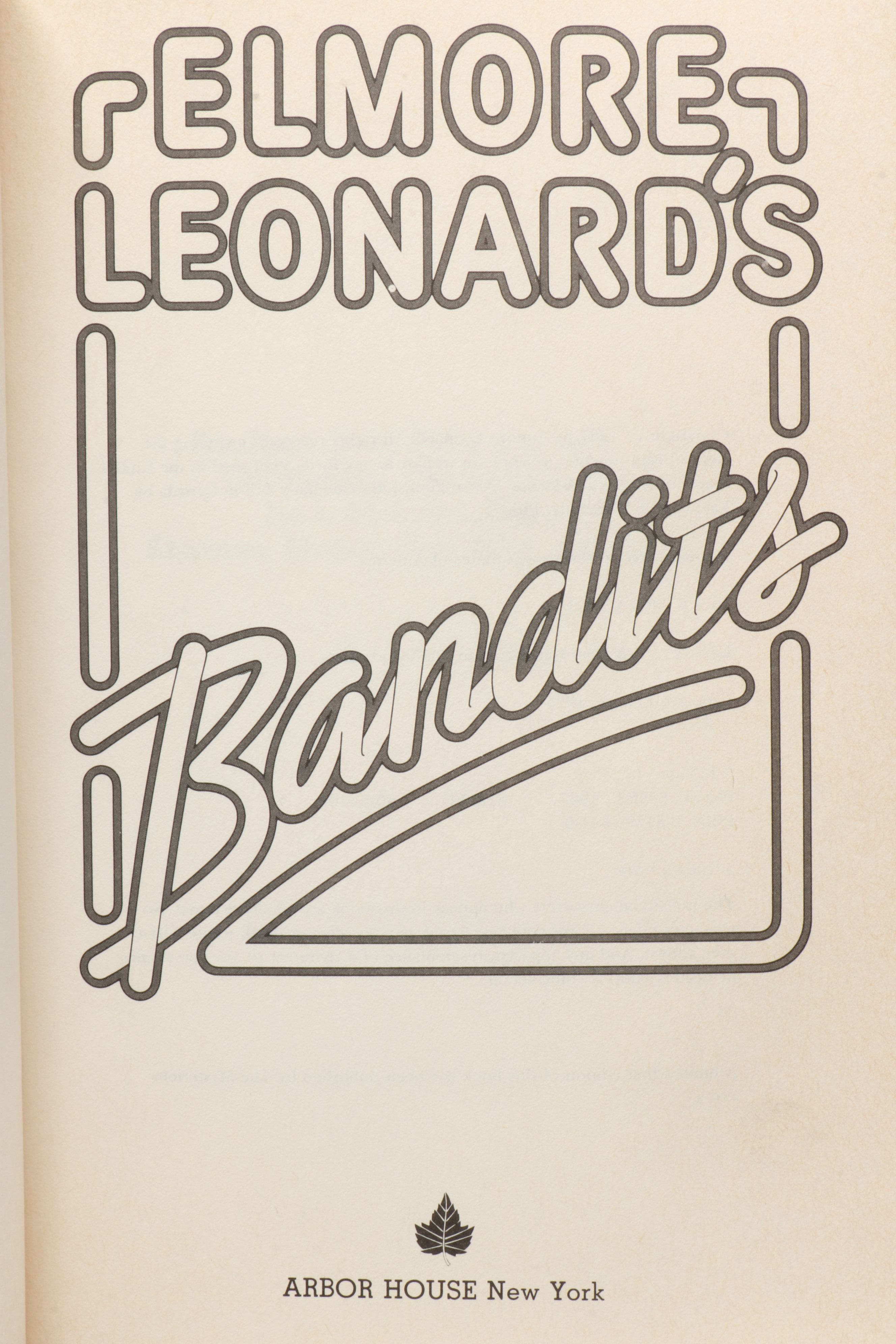 Signed First Trade Edition "Bandits" by Elmore Leonard, 1987