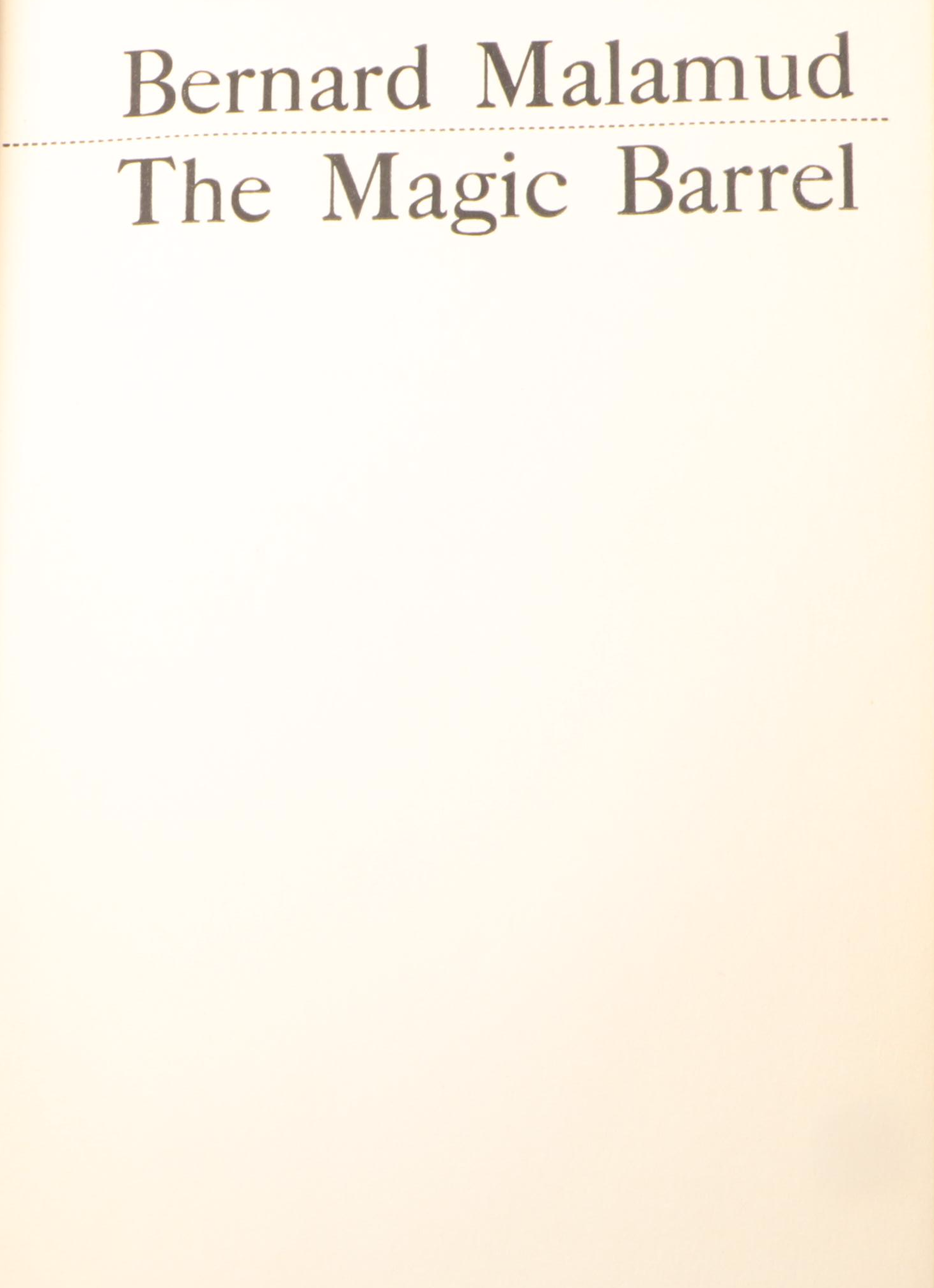 First Edition "The Magic Barrel" with Signed Isaac Bashevis Singer Compilation