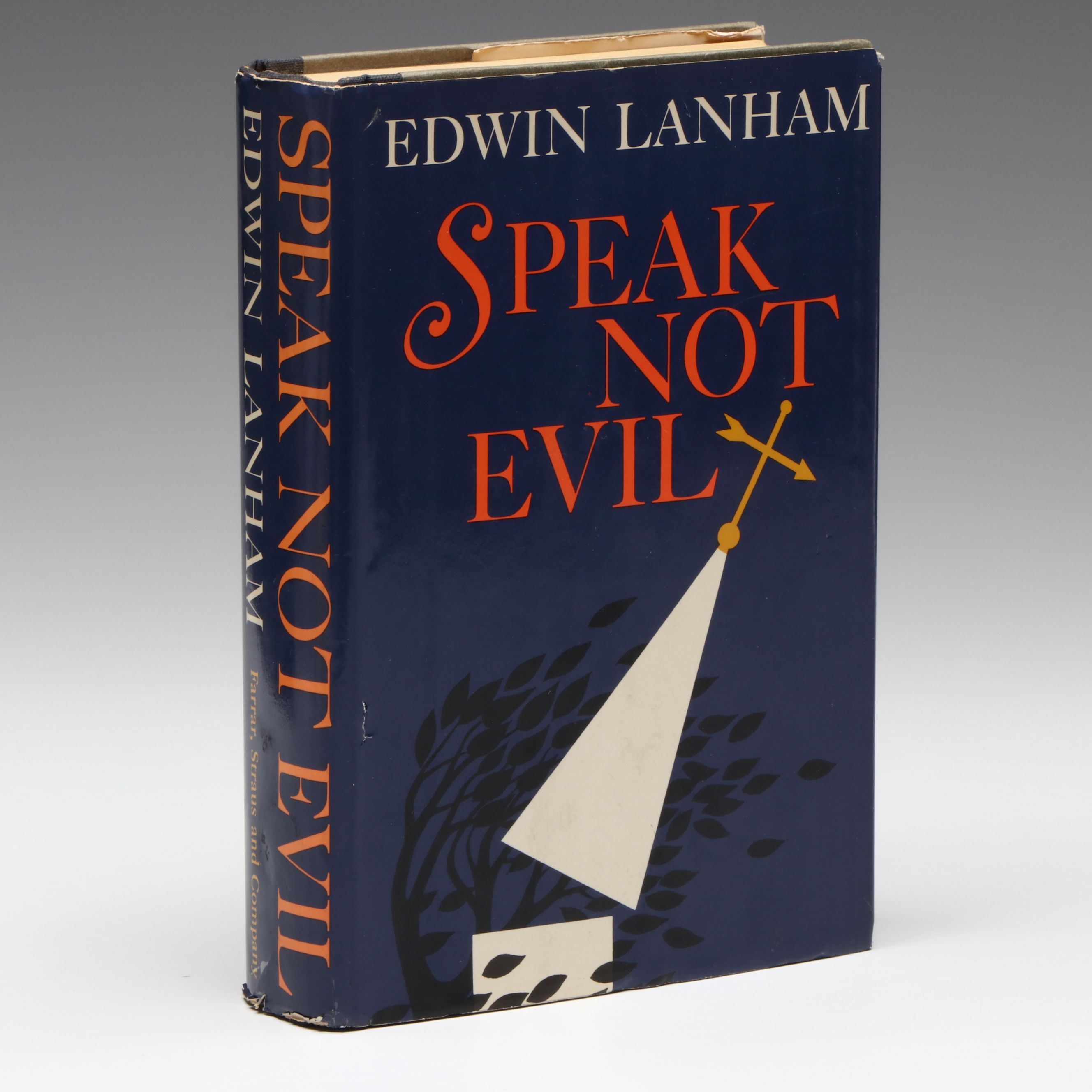 Signed First Printing "Speak Not Evil" by Edwin Lanham, 1964