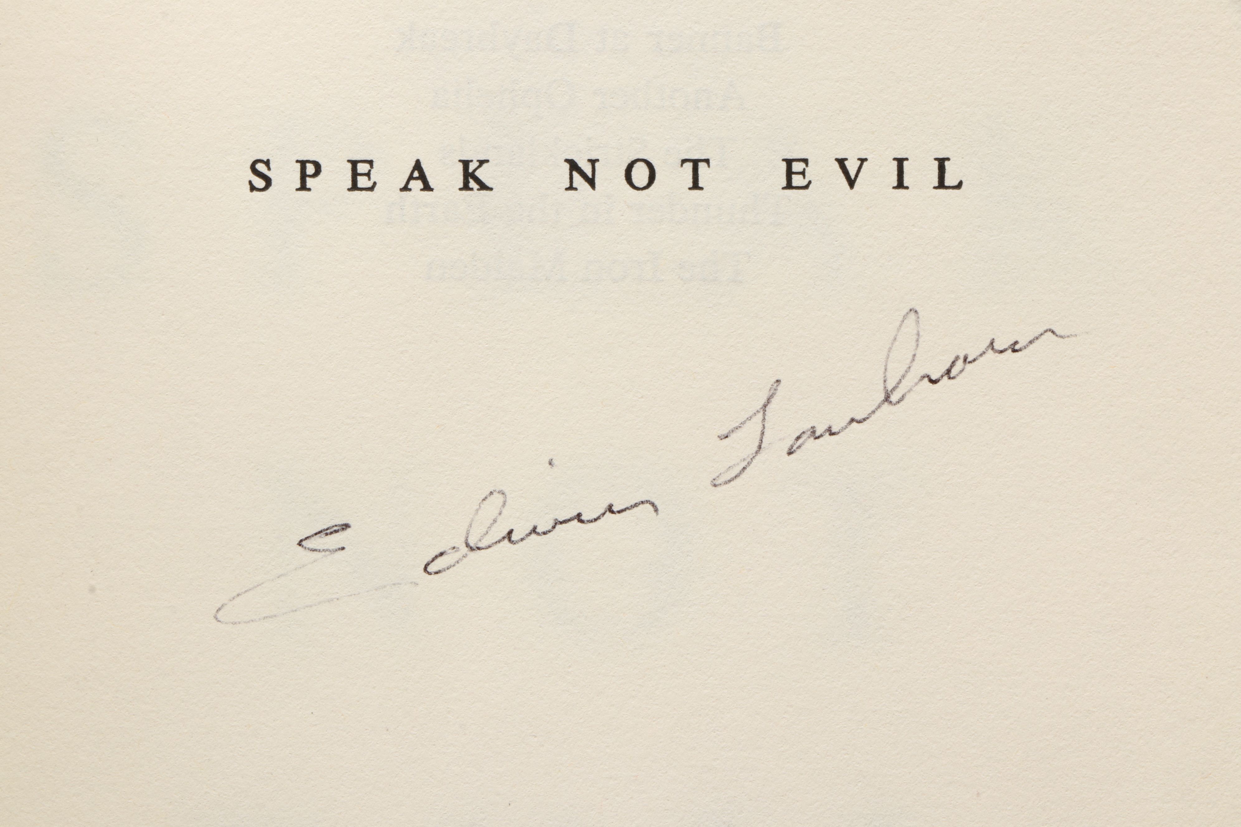 Signed First Printing "Speak Not Evil" by Edwin Lanham, 1964