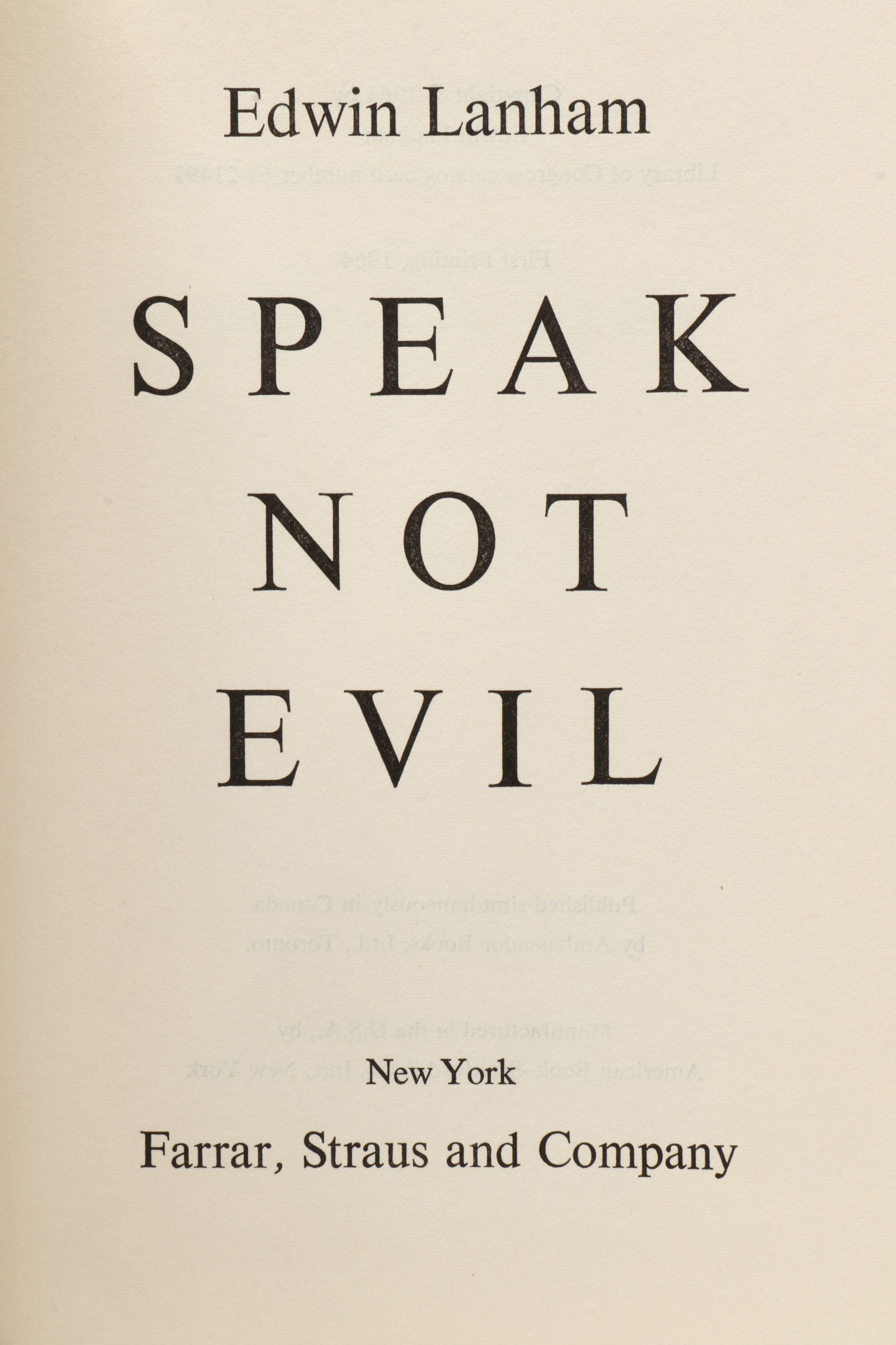 Signed First Printing "Speak Not Evil" by Edwin Lanham, 1964