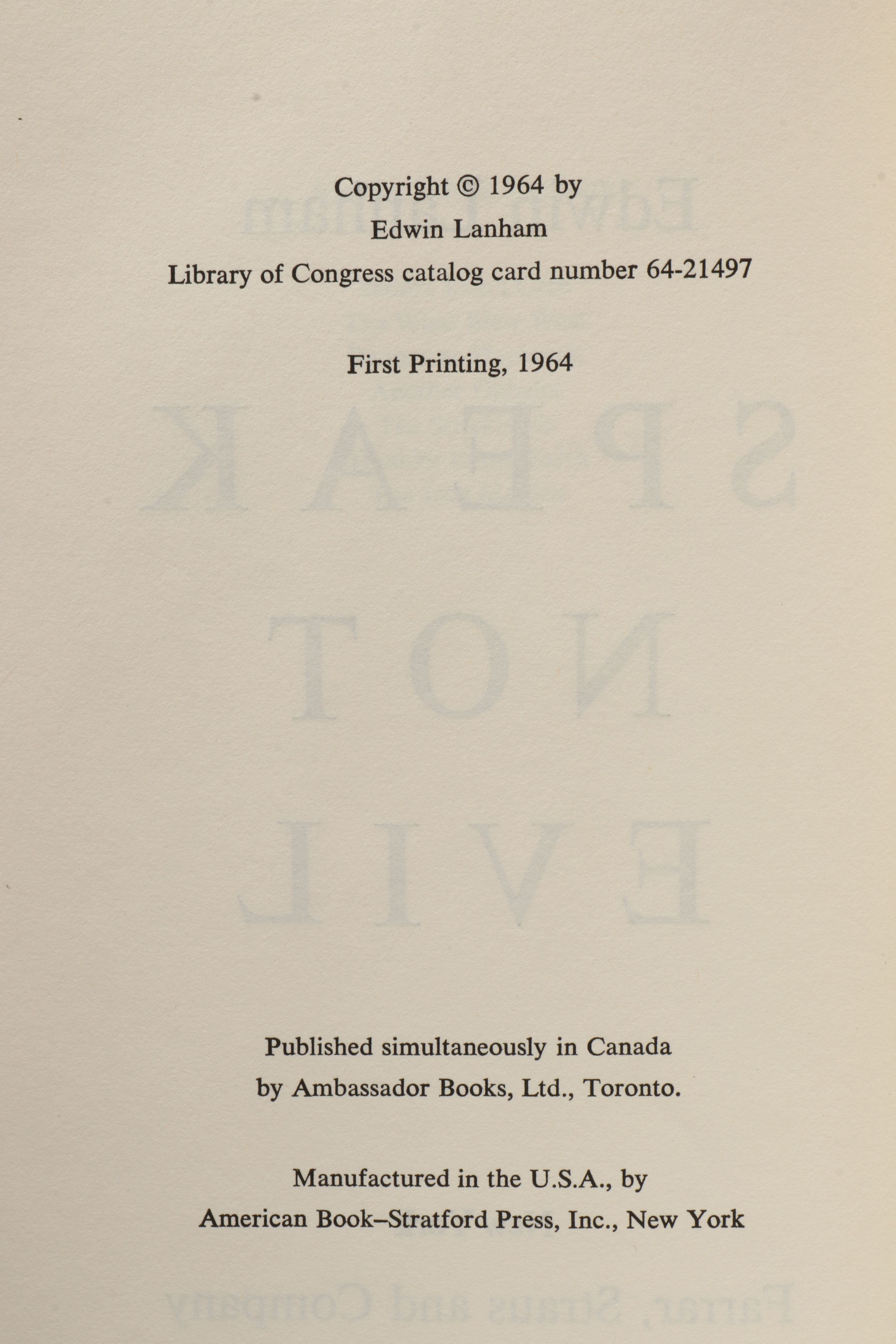 Signed First Printing "Speak Not Evil" by Edwin Lanham, 1964
