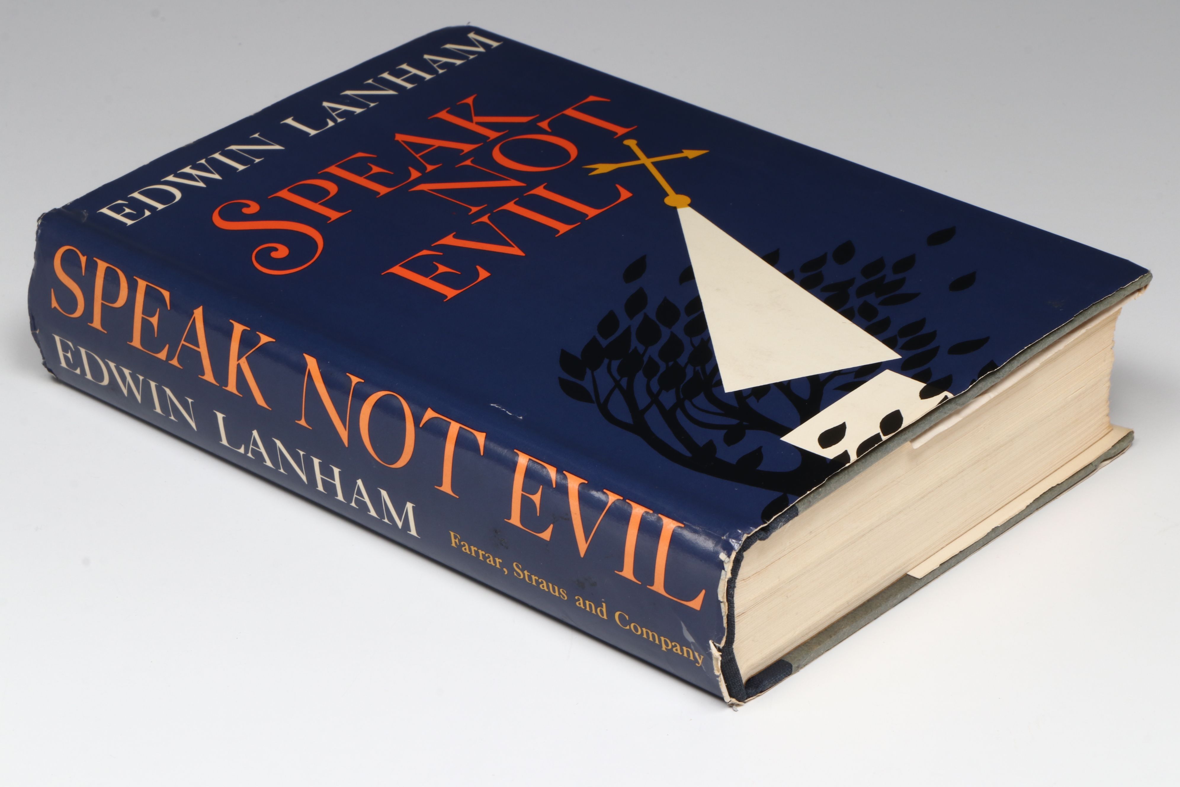 Signed First Printing "Speak Not Evil" by Edwin Lanham, 1964