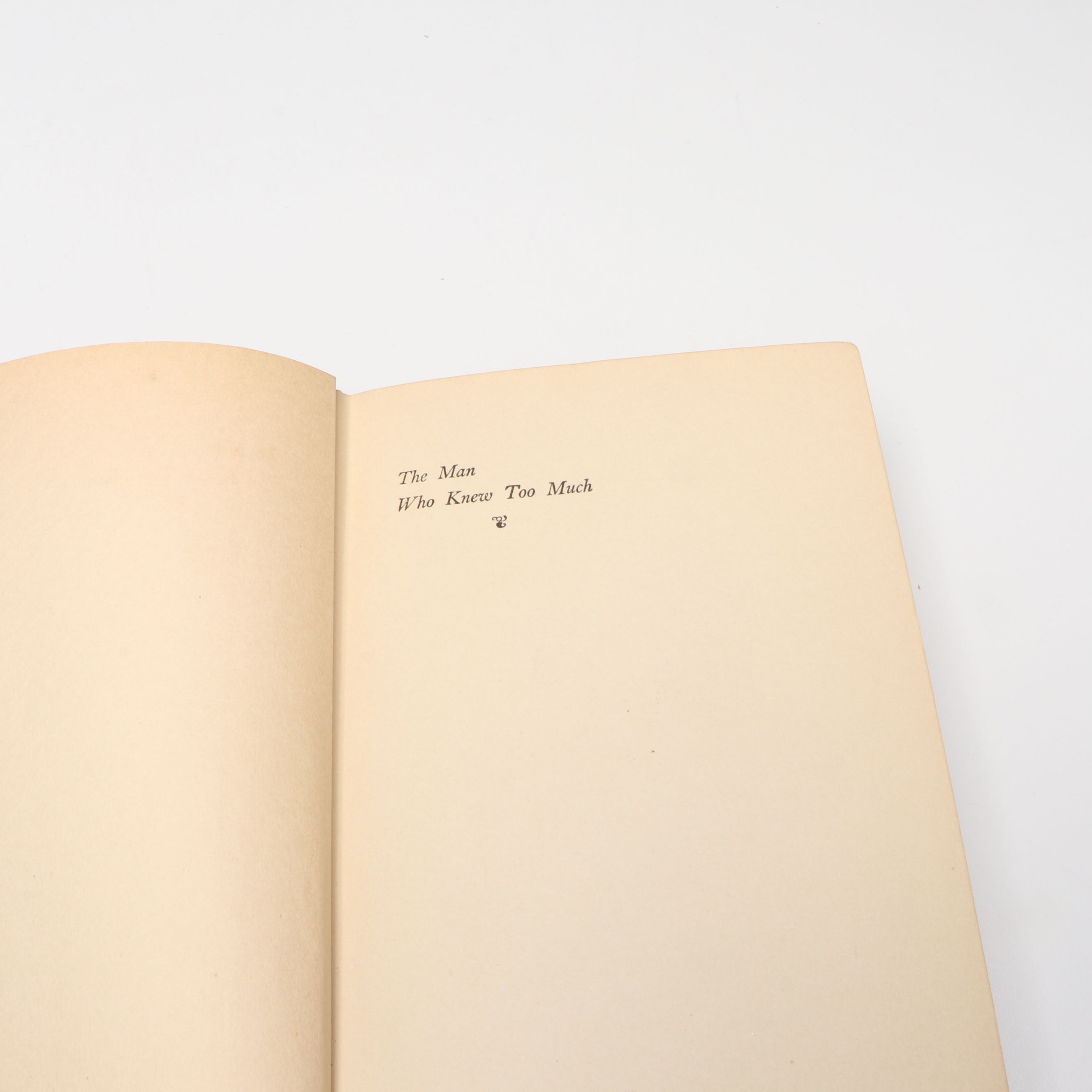 First Edition "The Man Who Knew Too Much" by Gilbert K. Chesterton, 1922