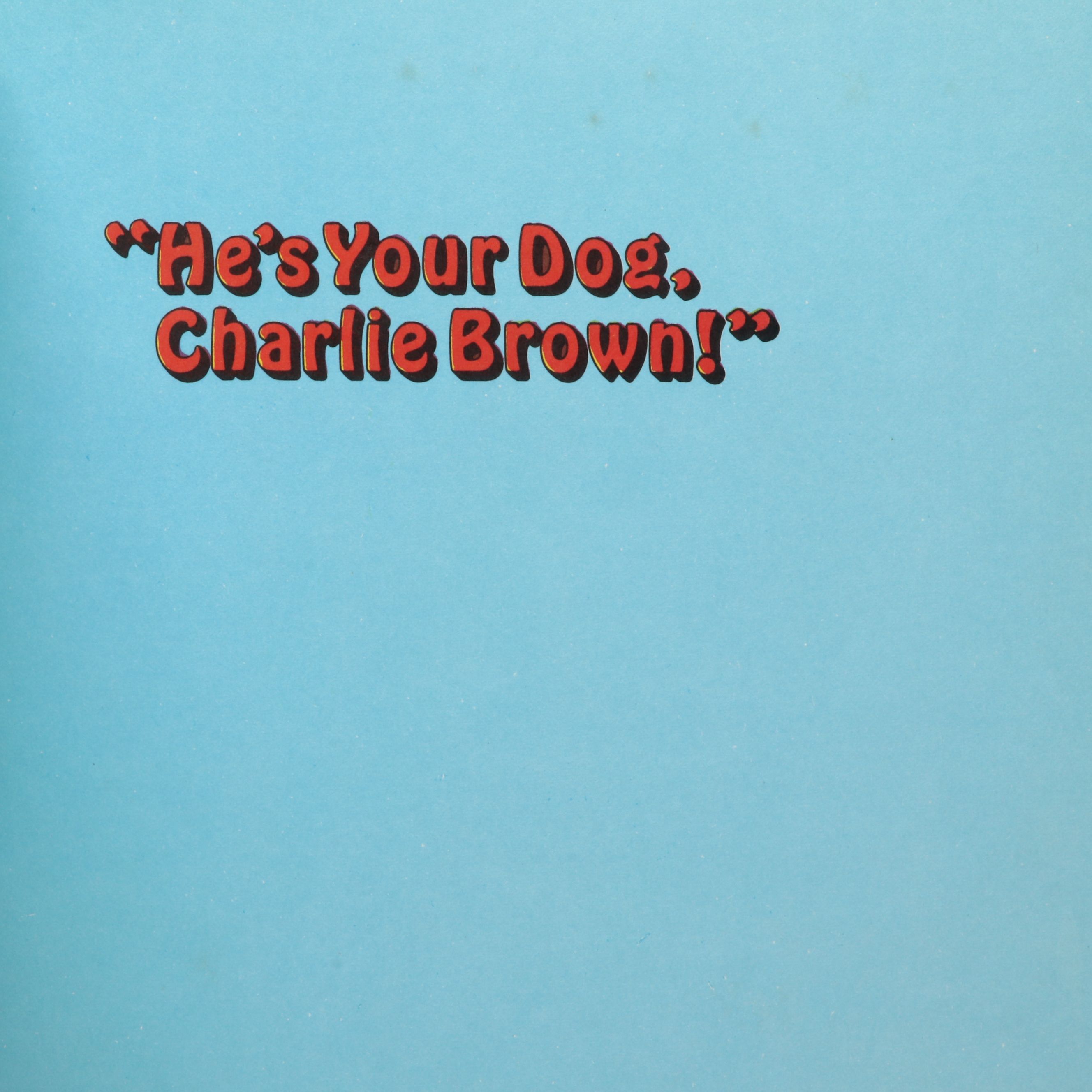 First Edition "He's Your Dog, Charlie Brown!" by Charles M. Schulz, 1968