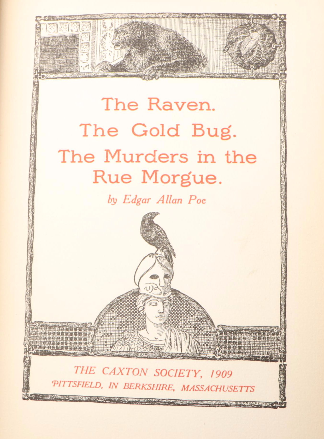 "The Raven, The Gold Bug, The Murders in the Rue Morgue" by Edgar Allan Poe