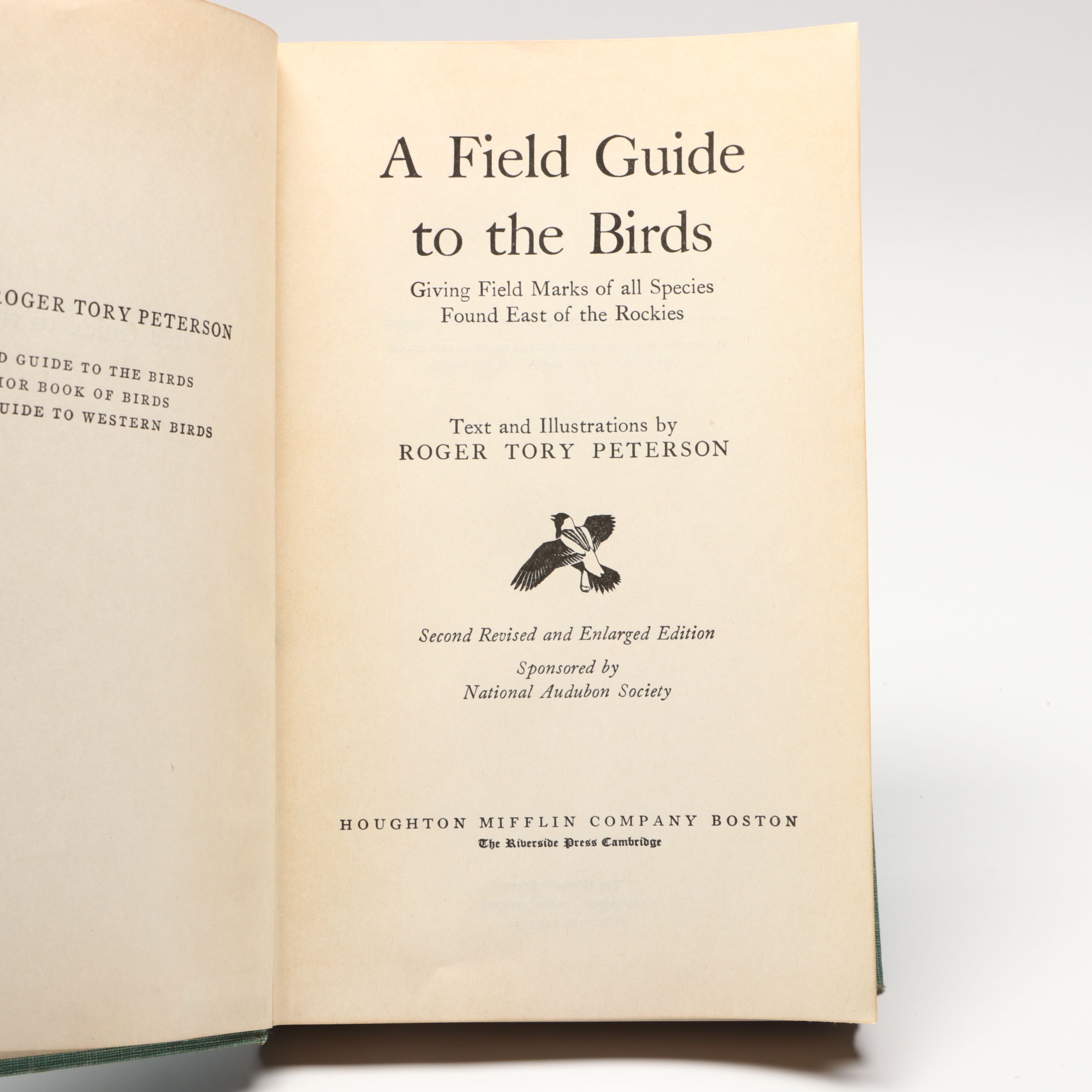 "Field Guide to the Birds" and "Field Guide to Wildflowers" by Roger T. Peterson