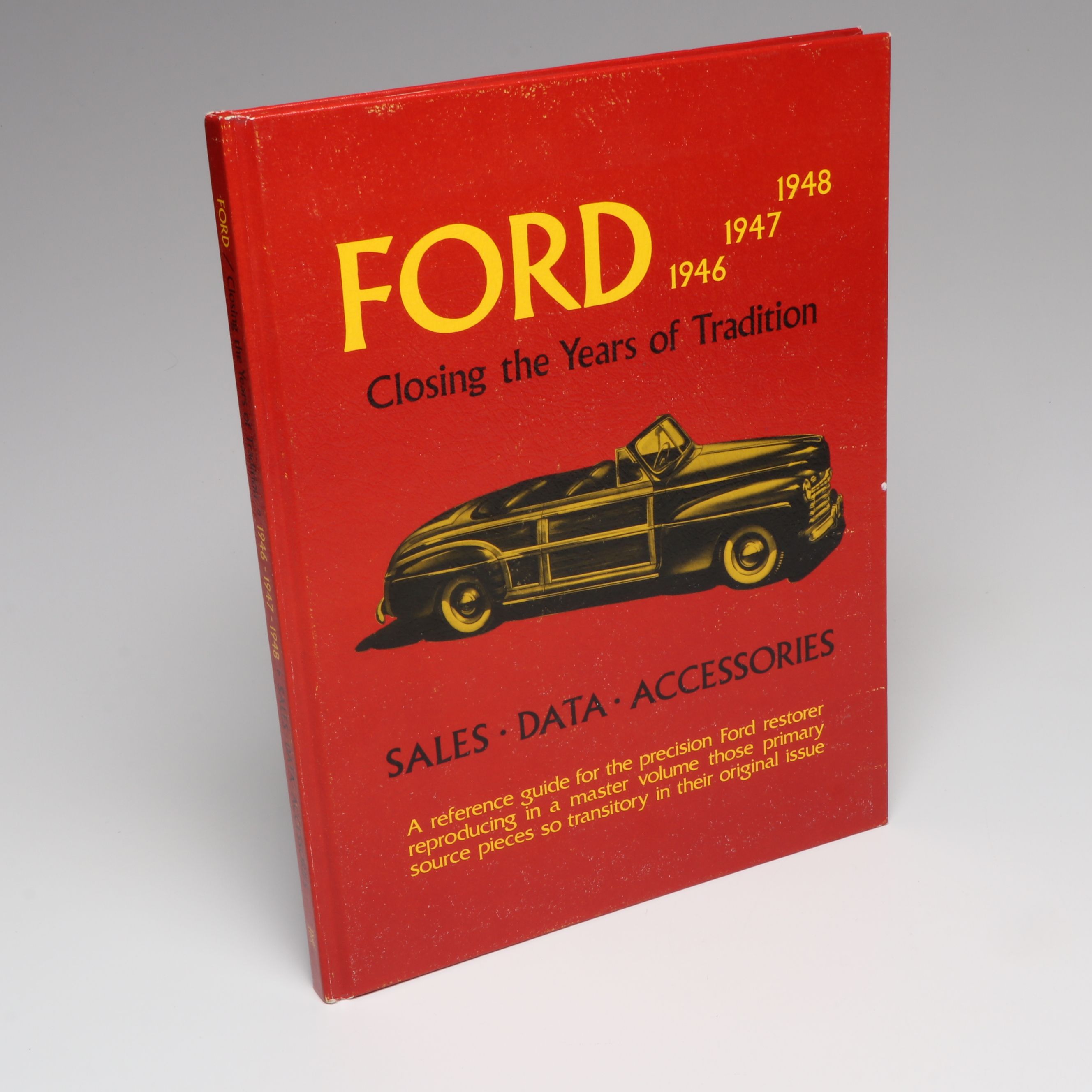 Signed "The Ford Shows" by Lorin Sorensen with Other Automobile Books