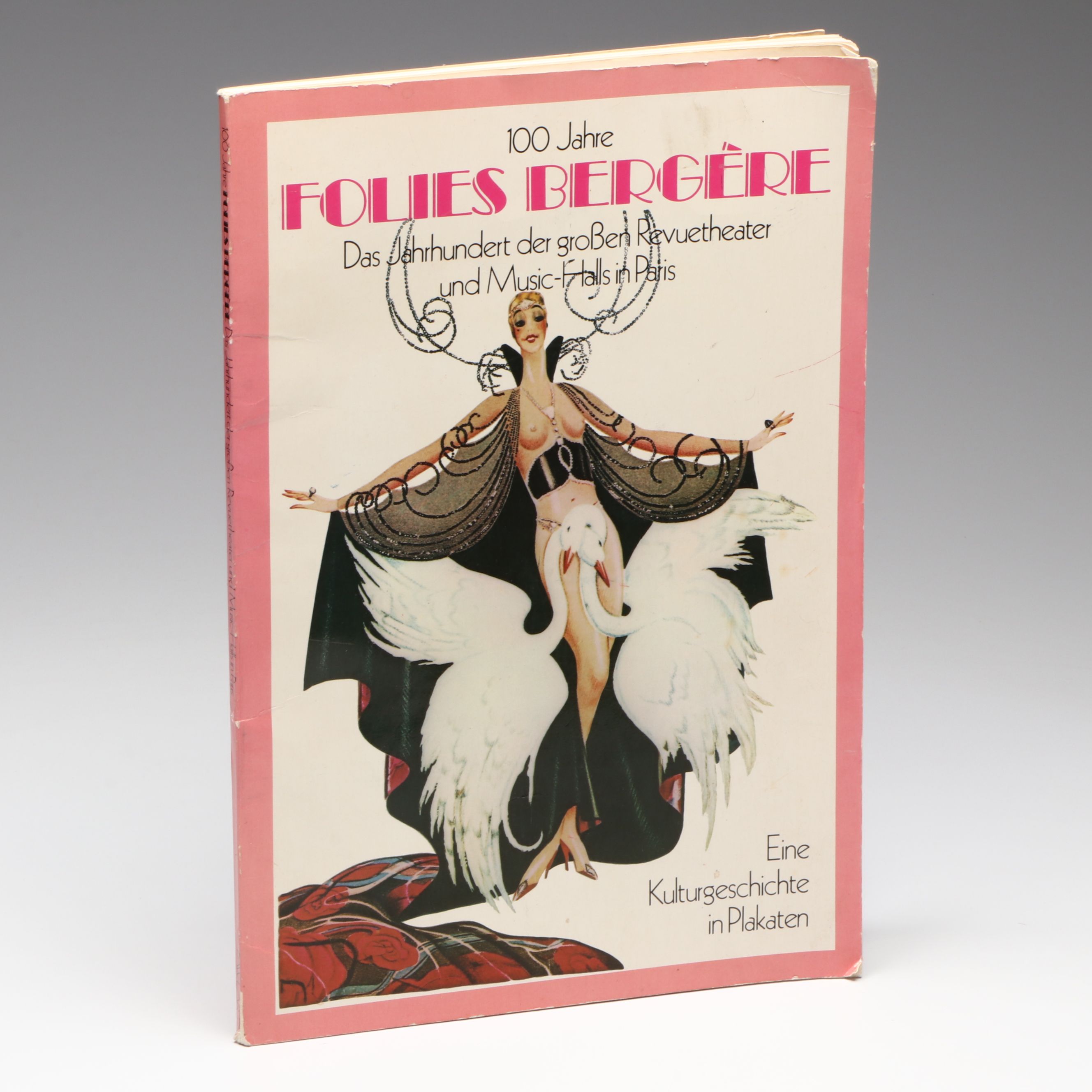 Illustrated "100 Jahre Folies Bergère" by Alain Weill, 1977